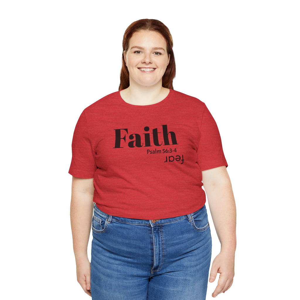 Faith Is Bigger Than Fear Unisex Tee