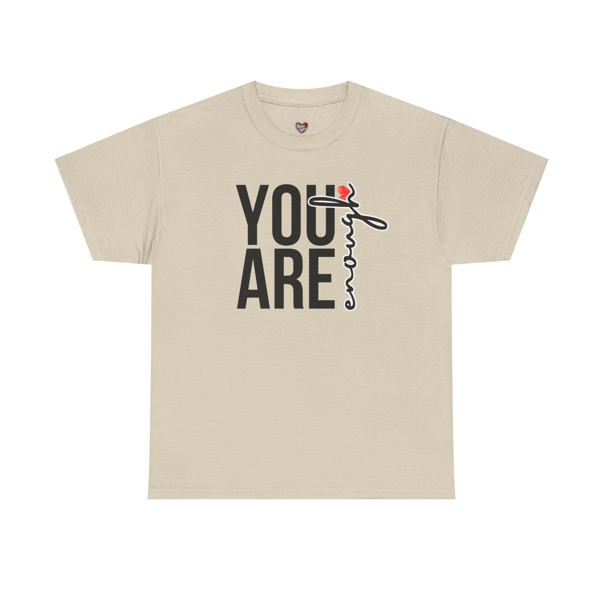You Are Enough Affirmation Tee