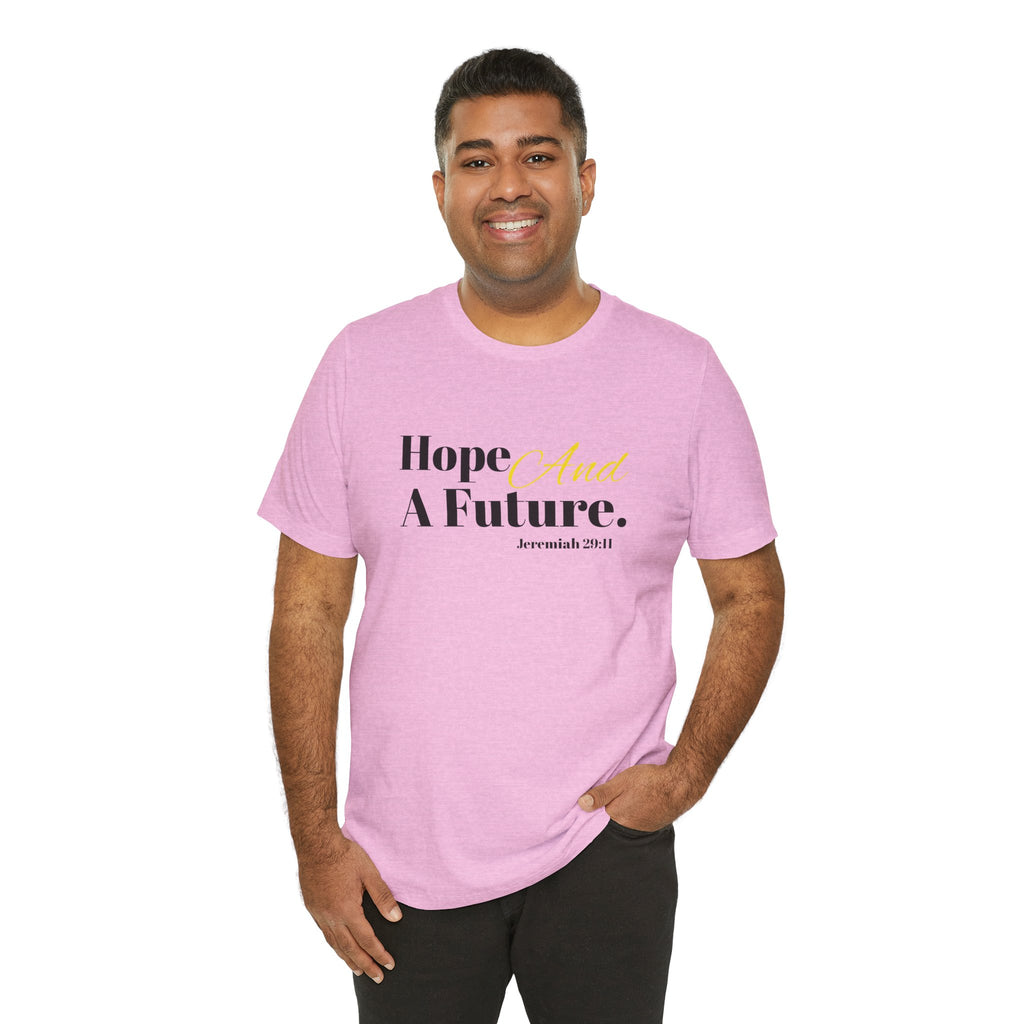 God's Promise - Hope And A Future Unisex Tee