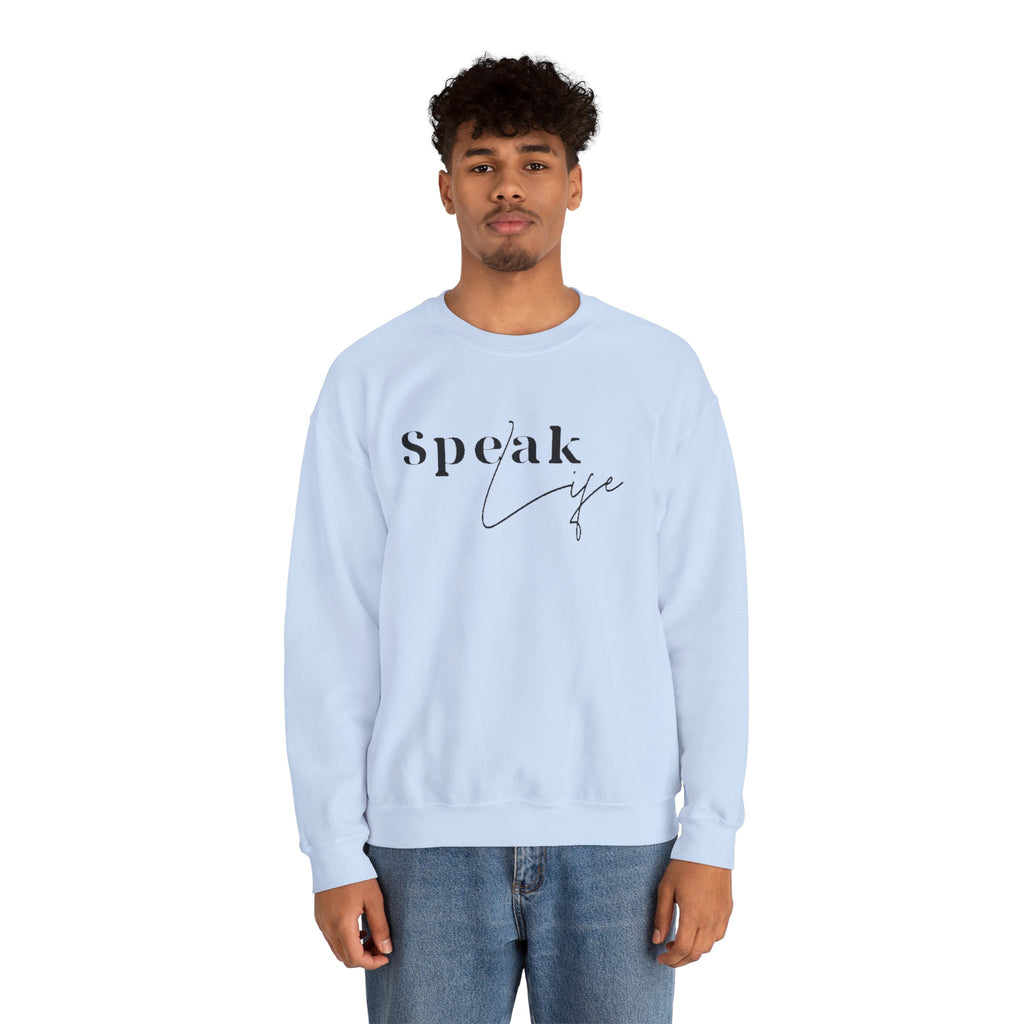 Speak Life Over Yourself Unisex Sweatshirt