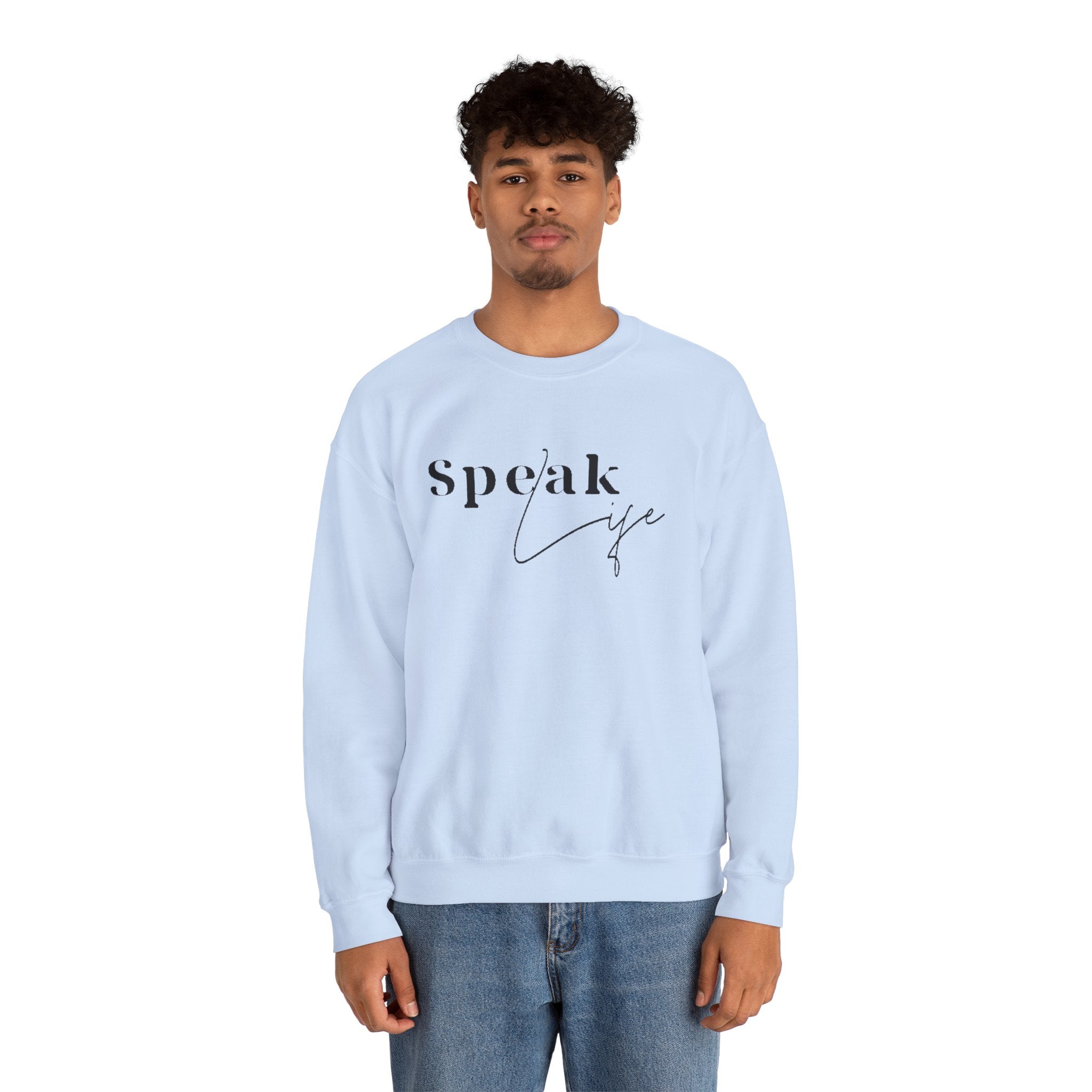 Speak Life Over Yourself Unisex Sweatshirt