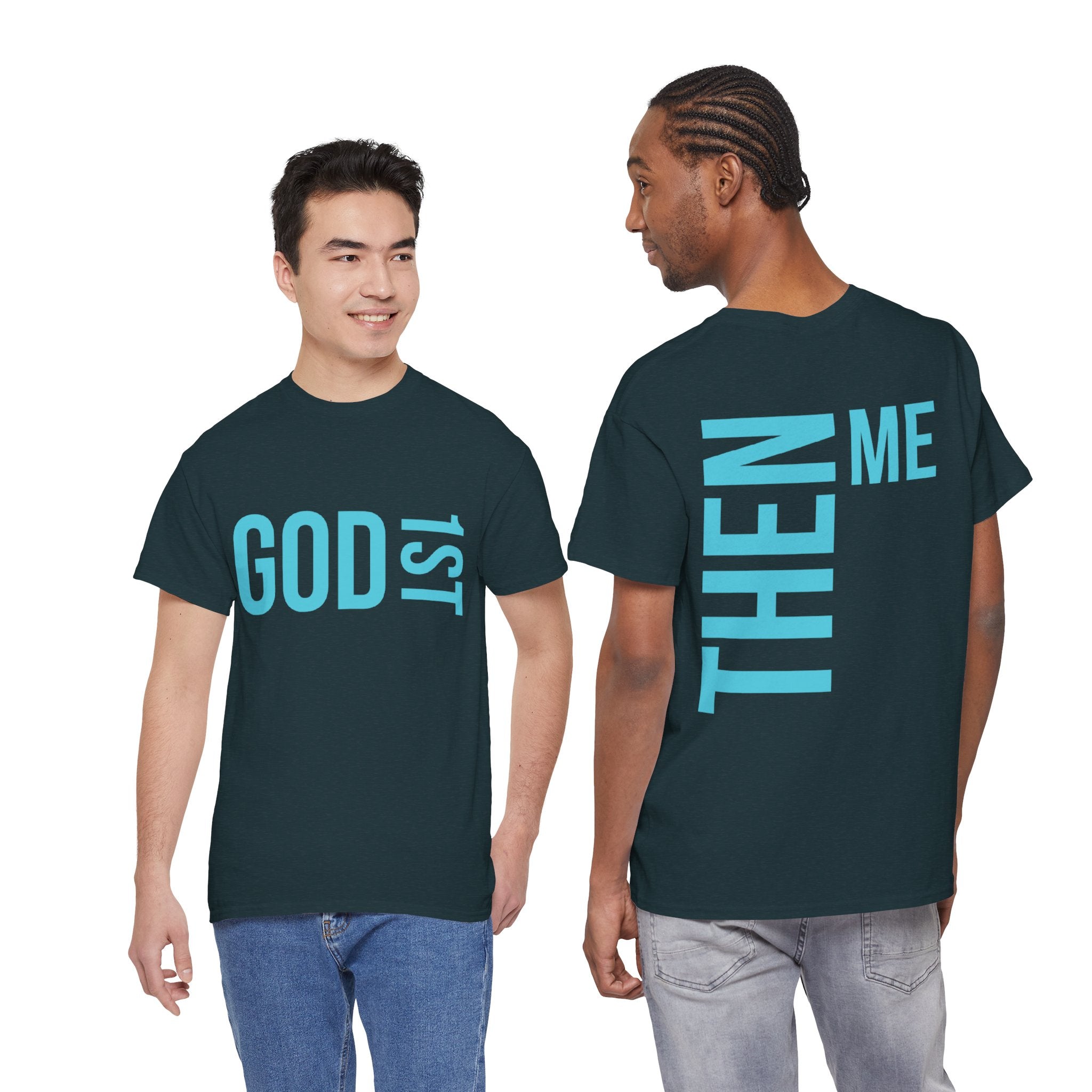 God 1st- Then Me Unisex Heavy Cotton Tee