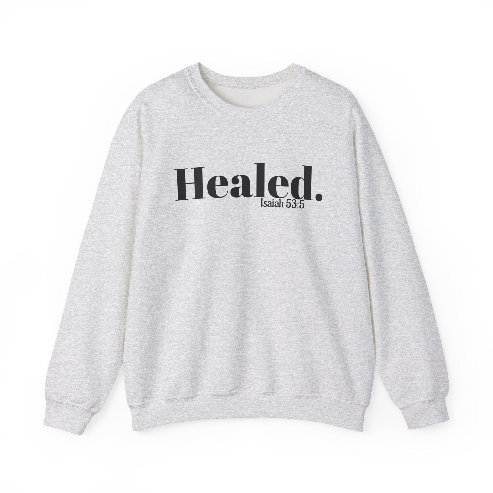 Healed. And Renewed Unisex Crewneck Sweatshirt