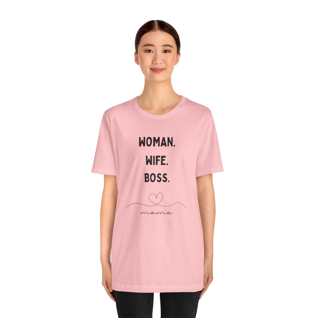 God-Fearing  Woman. Wife. Boss. Mama. Empowered Tee