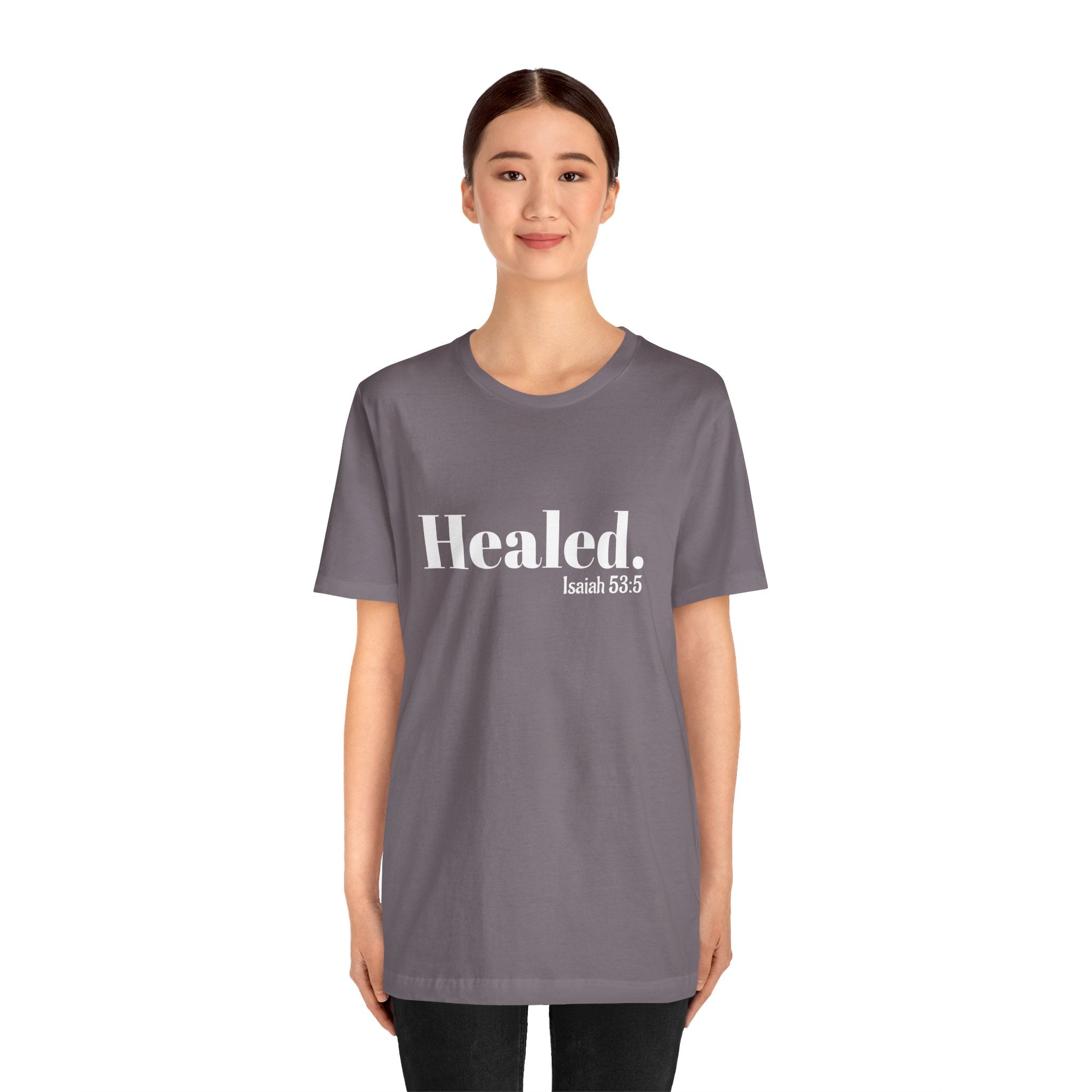 Healed. And Renewed Isaiah 53:5 Unisex Tee
