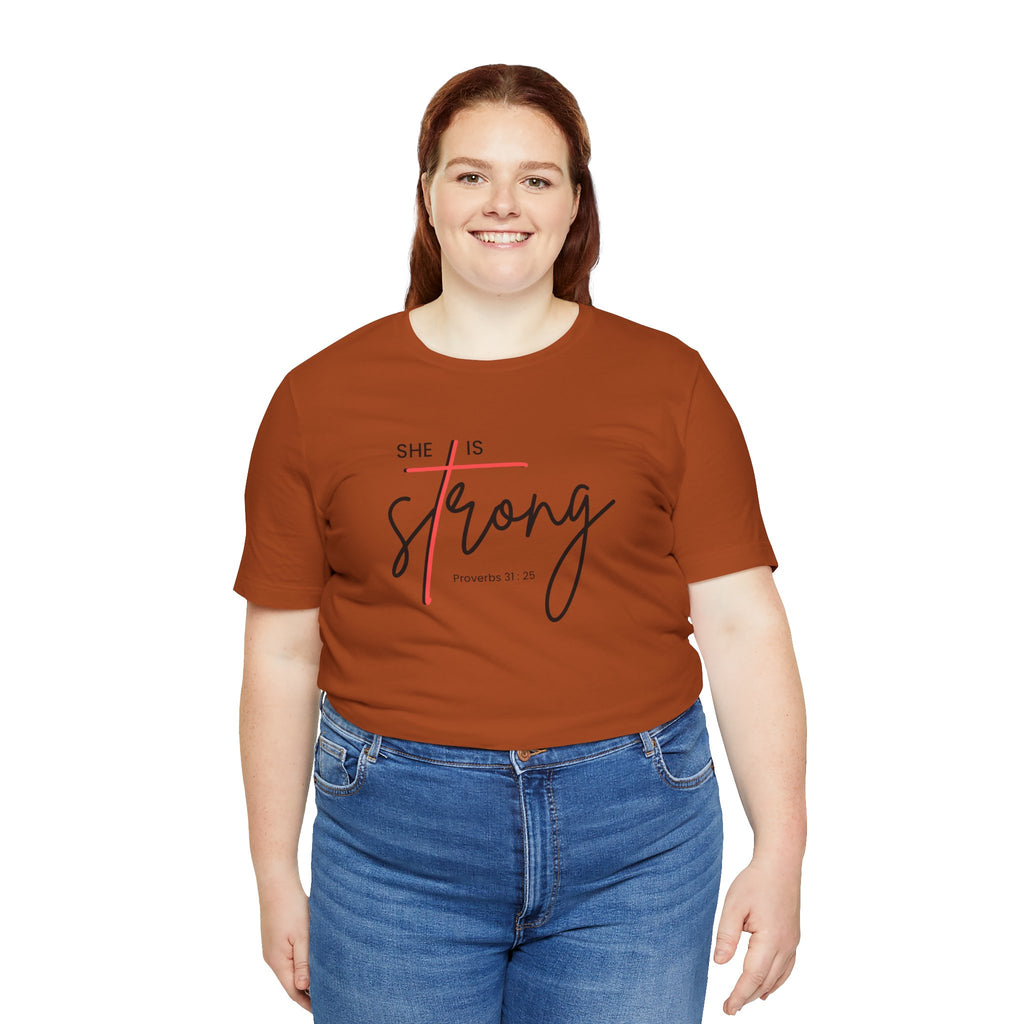 She Is Strong - Women’s Strength Tee