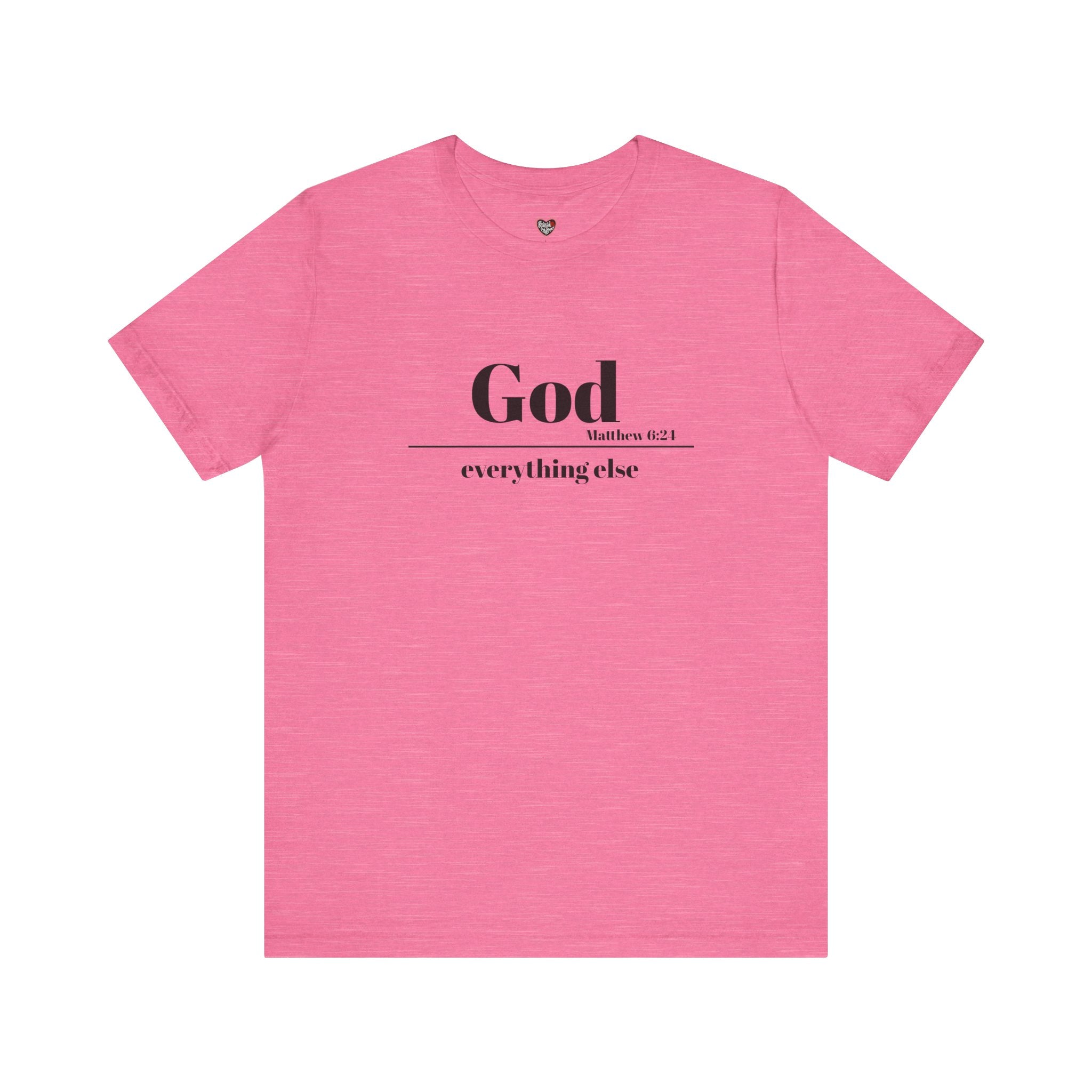 God Then Everything Else Jersey Unisex Tee