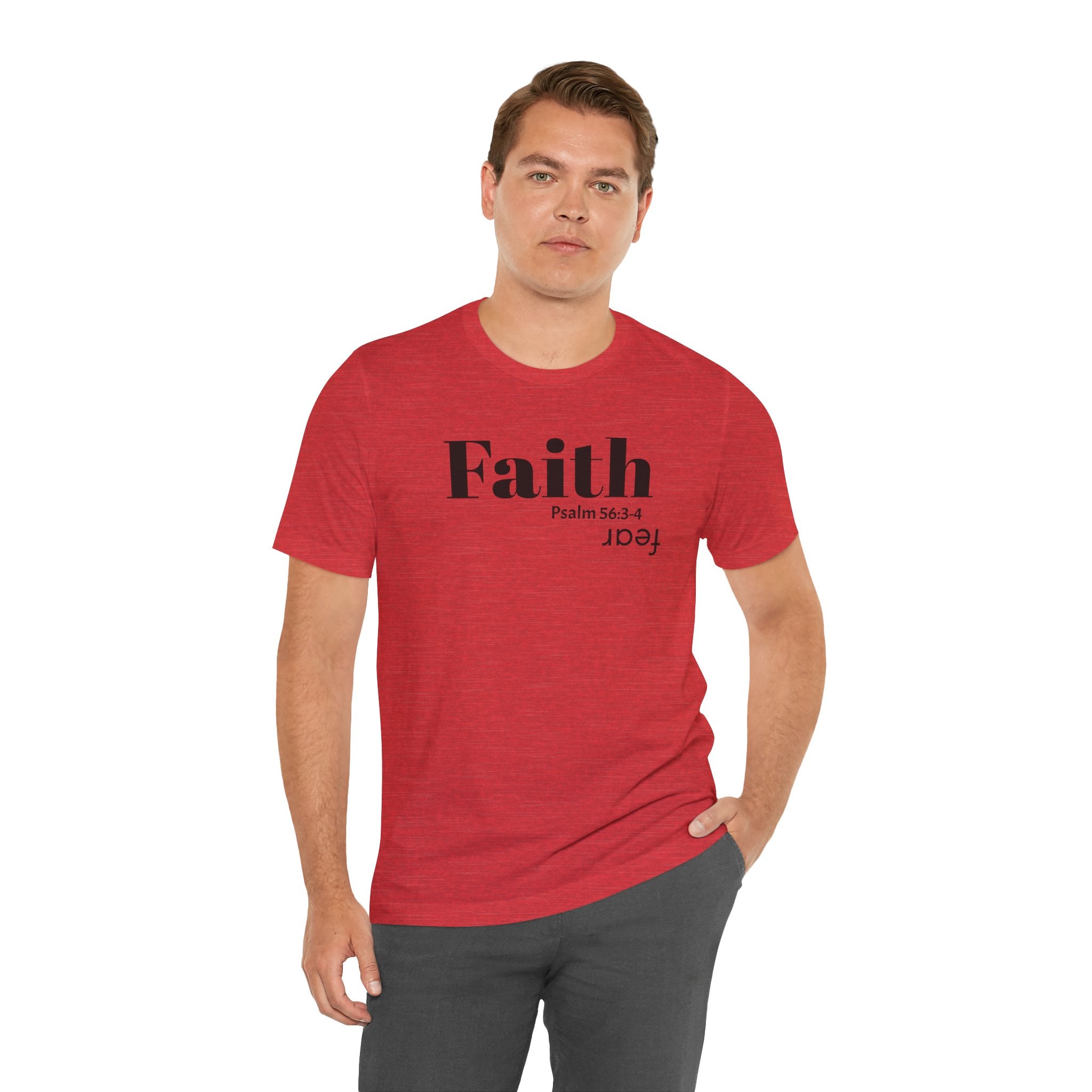 Faith Is Bigger Than Fear Unisex Tee