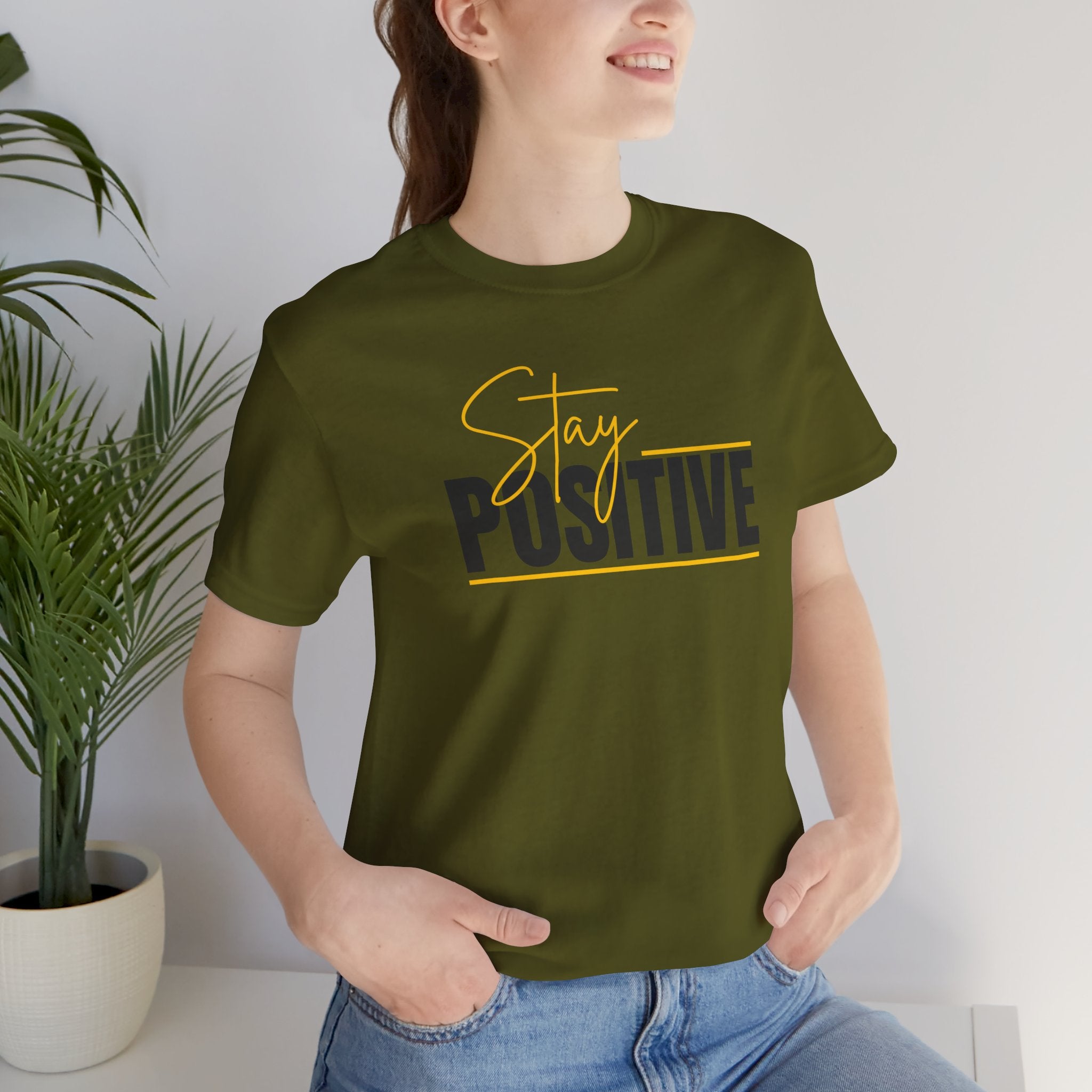 Stay Positive In Everything You Do Motivational Tee
