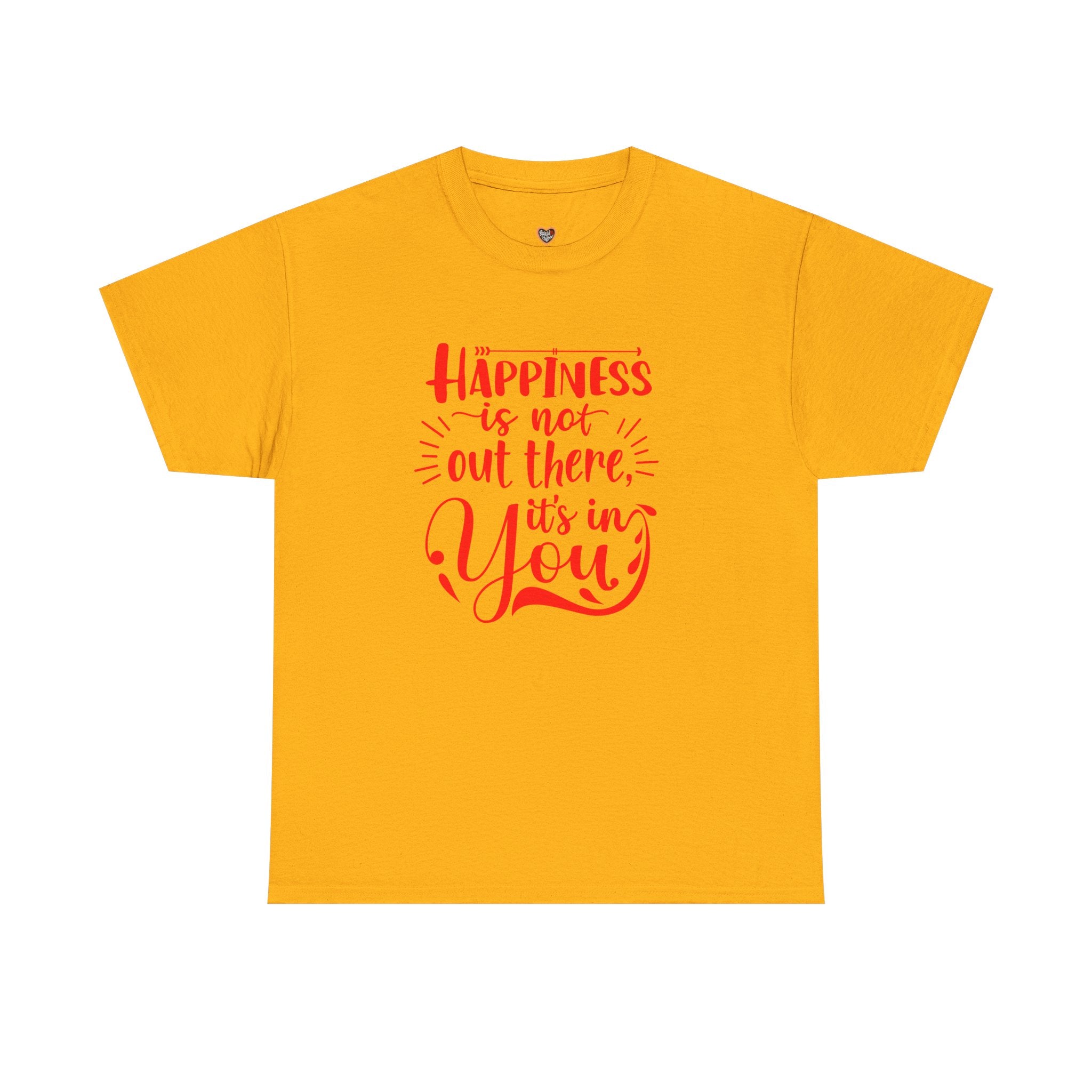 Happiness Is In You Tee