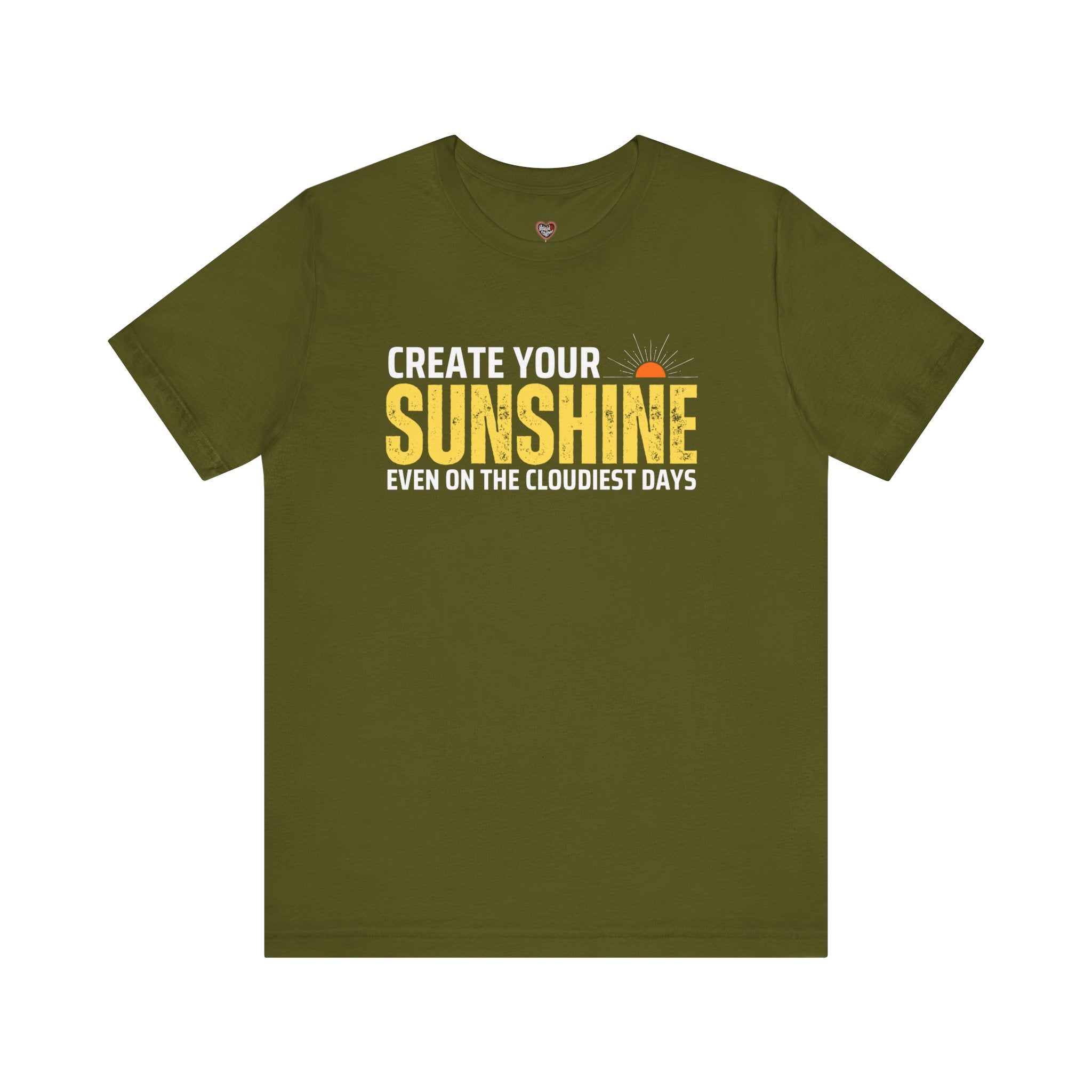 Always Create Your Sunshine T-shirt