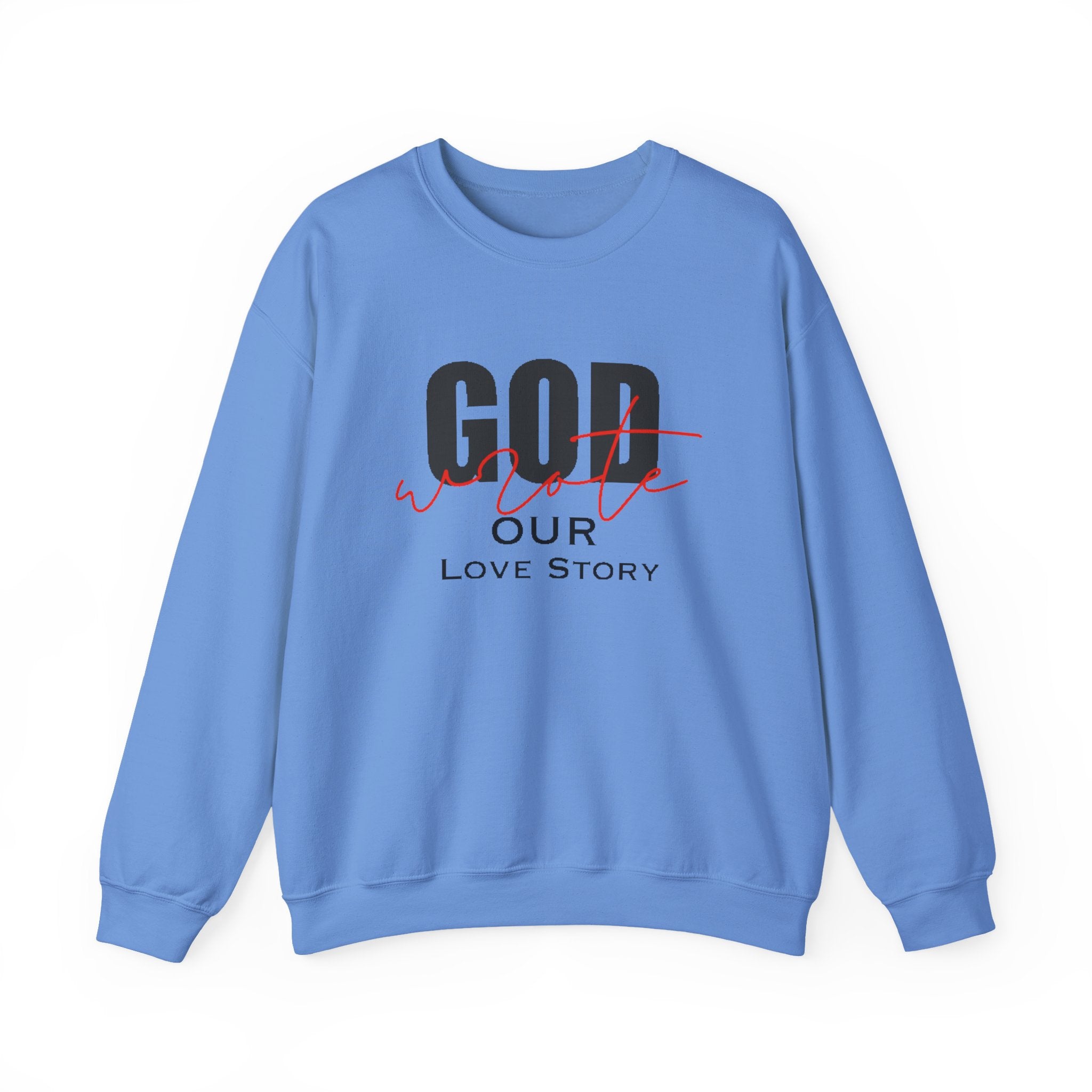 God Wrote Our Love Story Couple's Crewneck Sweatshirt