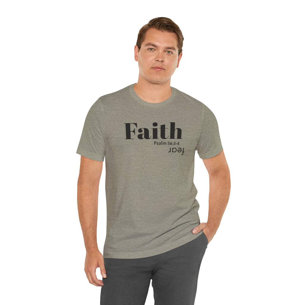 Faith Is Bigger Than Fear Unisex Tee