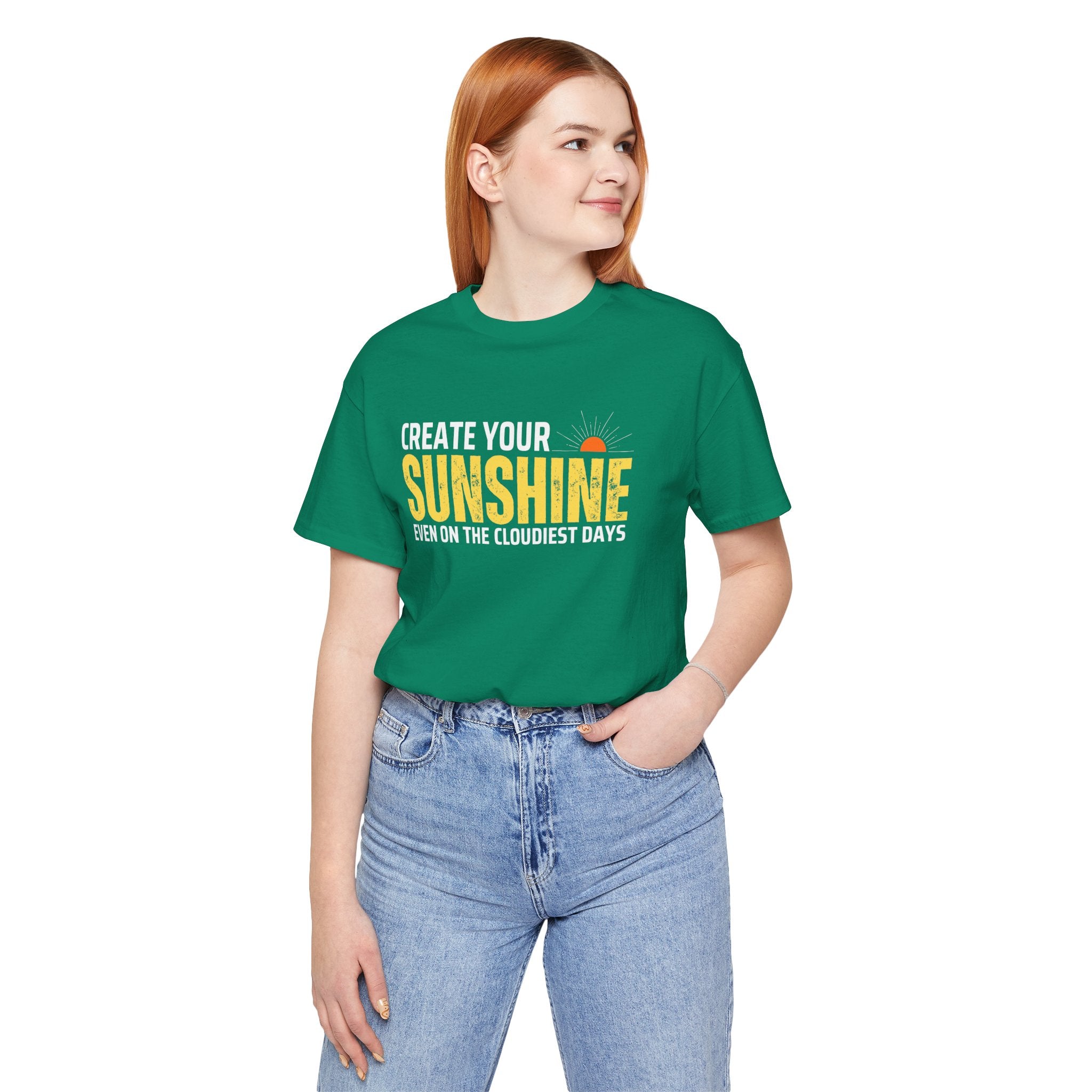 Always Create Your Sunshine T-shirt