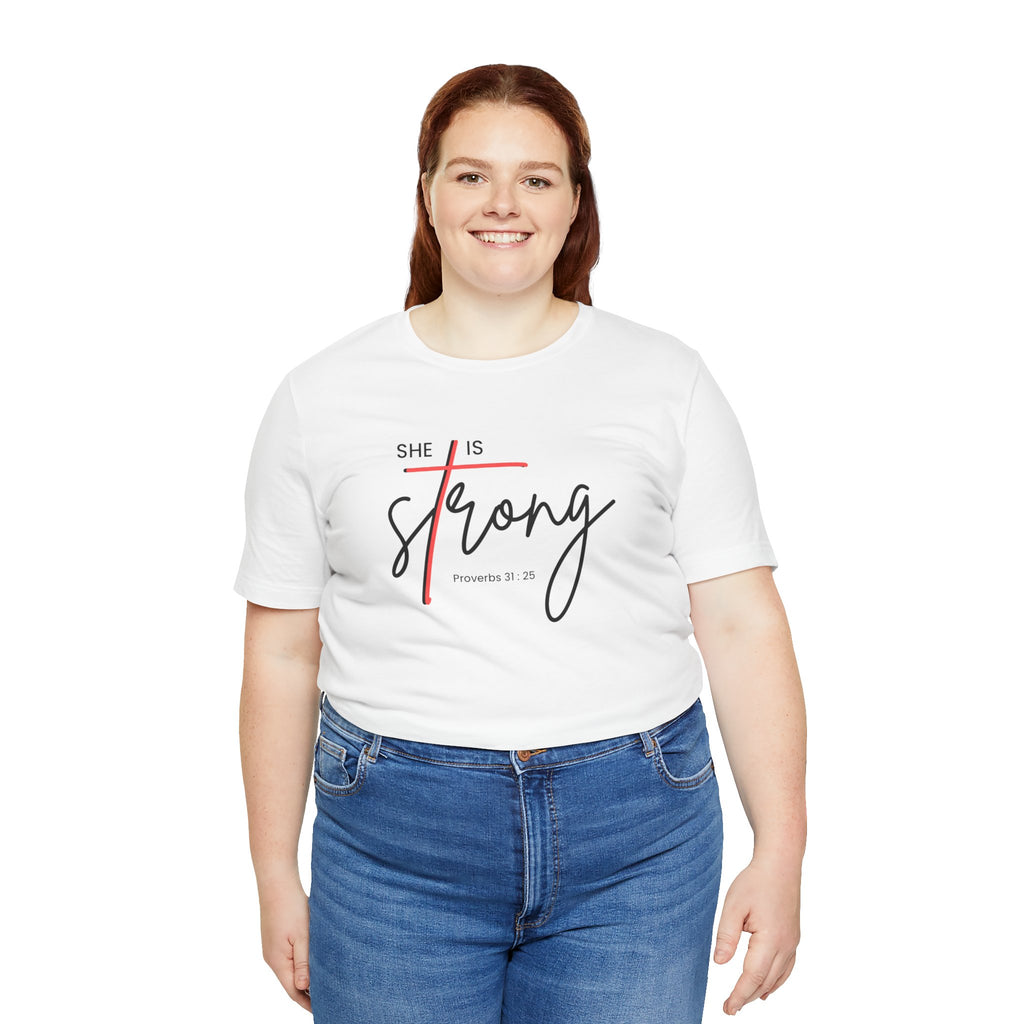 She Is Strong - Women’s Strength Tee