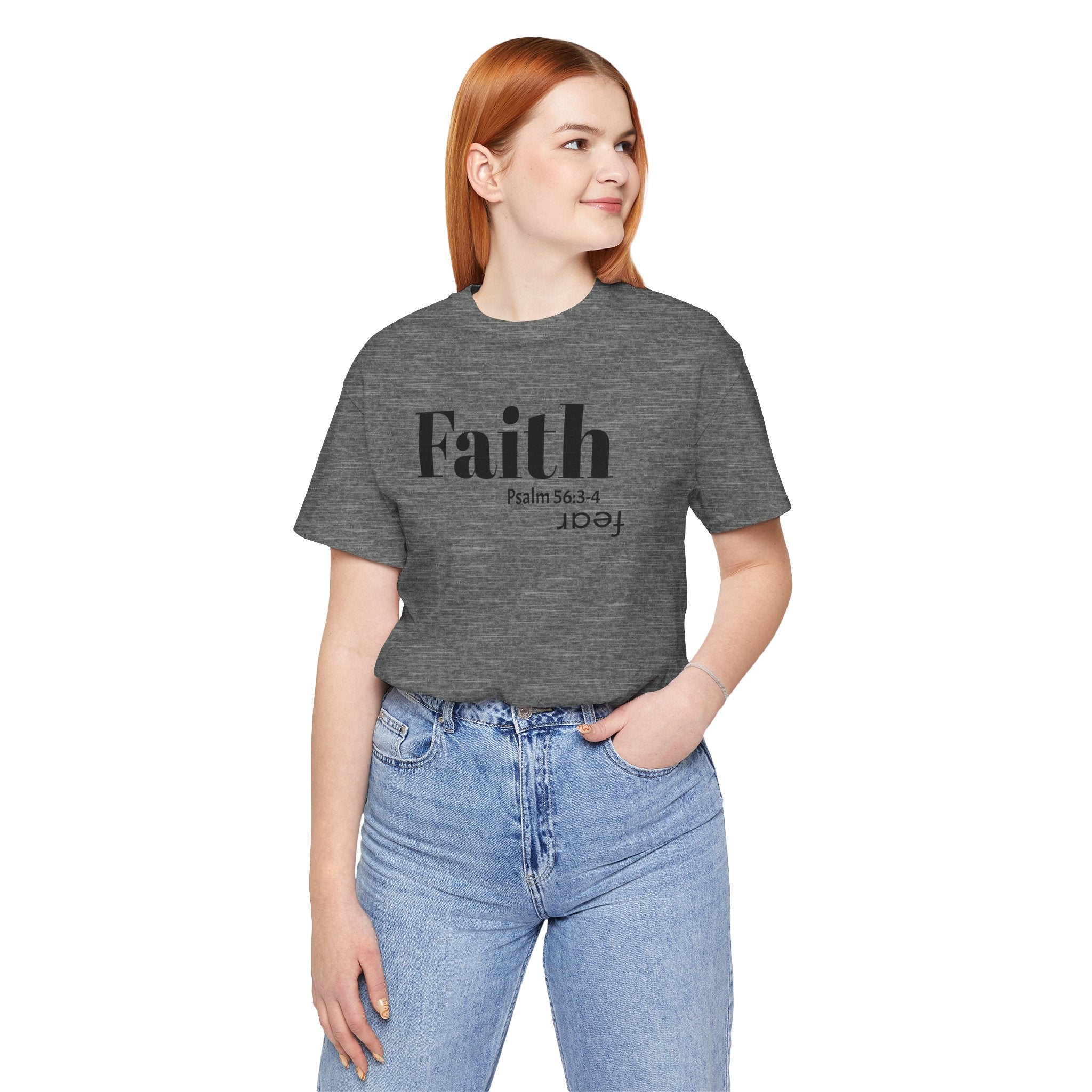 Faith Is Bigger Than Fear Unisex Tee