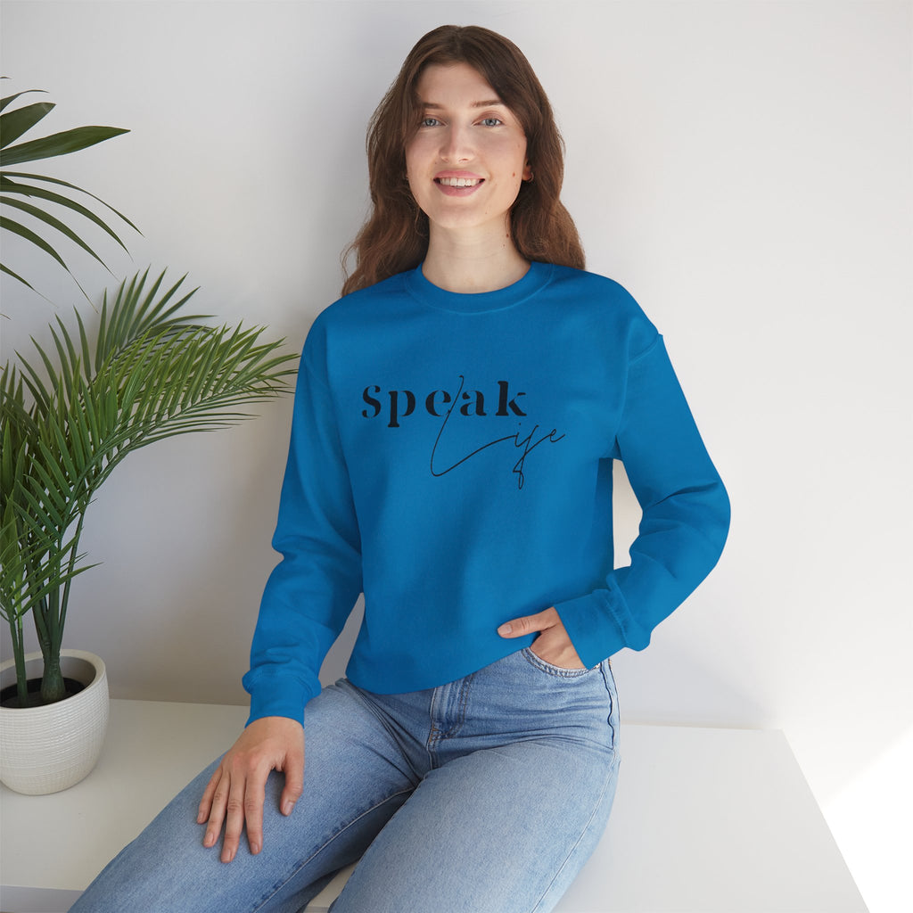 Speak Life Over Yourself Unisex Sweatshirt