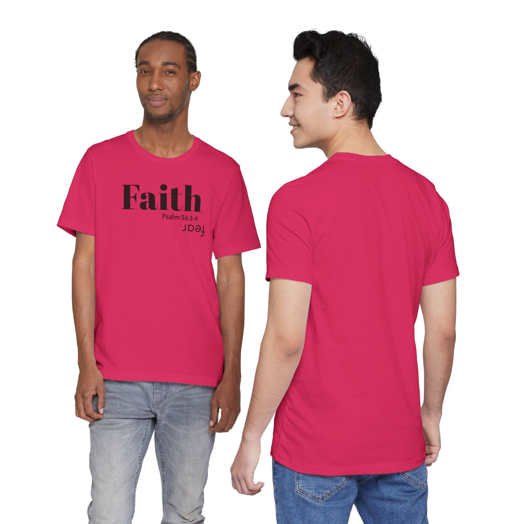 Faith Is Bigger Than Fear Unisex Tee