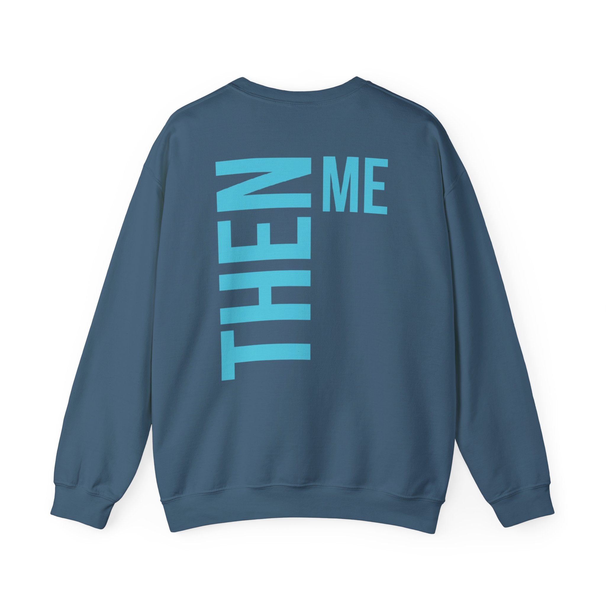 God 1st -Then Me Unisex Crewneck Sweatshirt