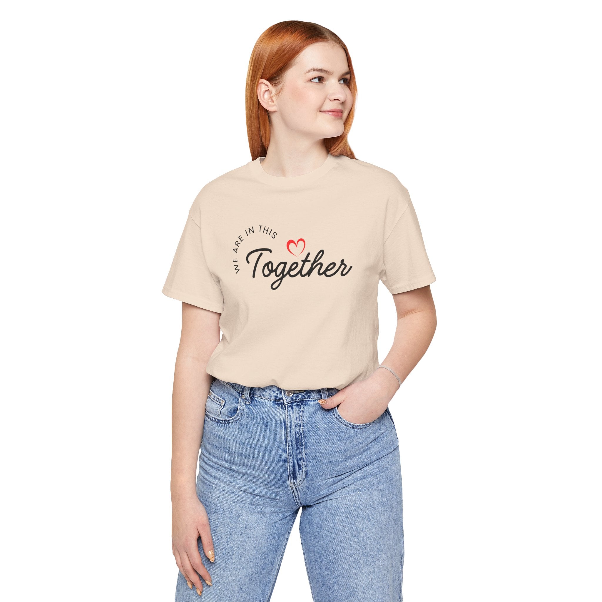 We Are In This Together Couple's Tee