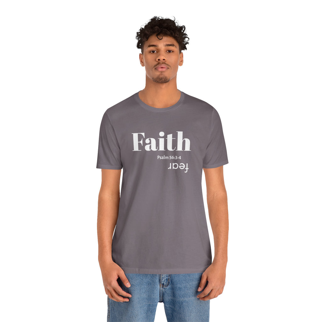 Faith Is Bigger Than Fear Unisex Tee
