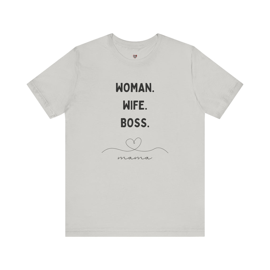 God-Fearing  Woman. Wife. Boss. Mama. Empowered Tee