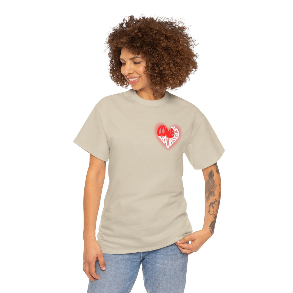 Love Yourself Inspirational T-Shirt