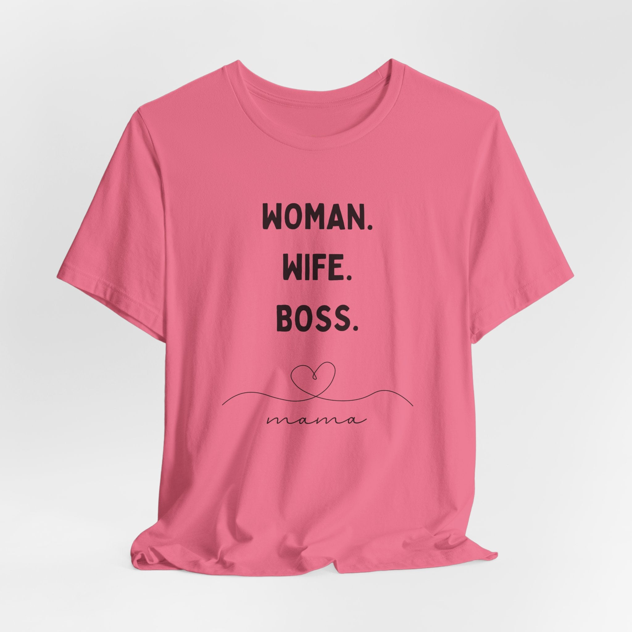 God-Fearing  Woman. Wife. Boss. Mama. Empowered Tee
