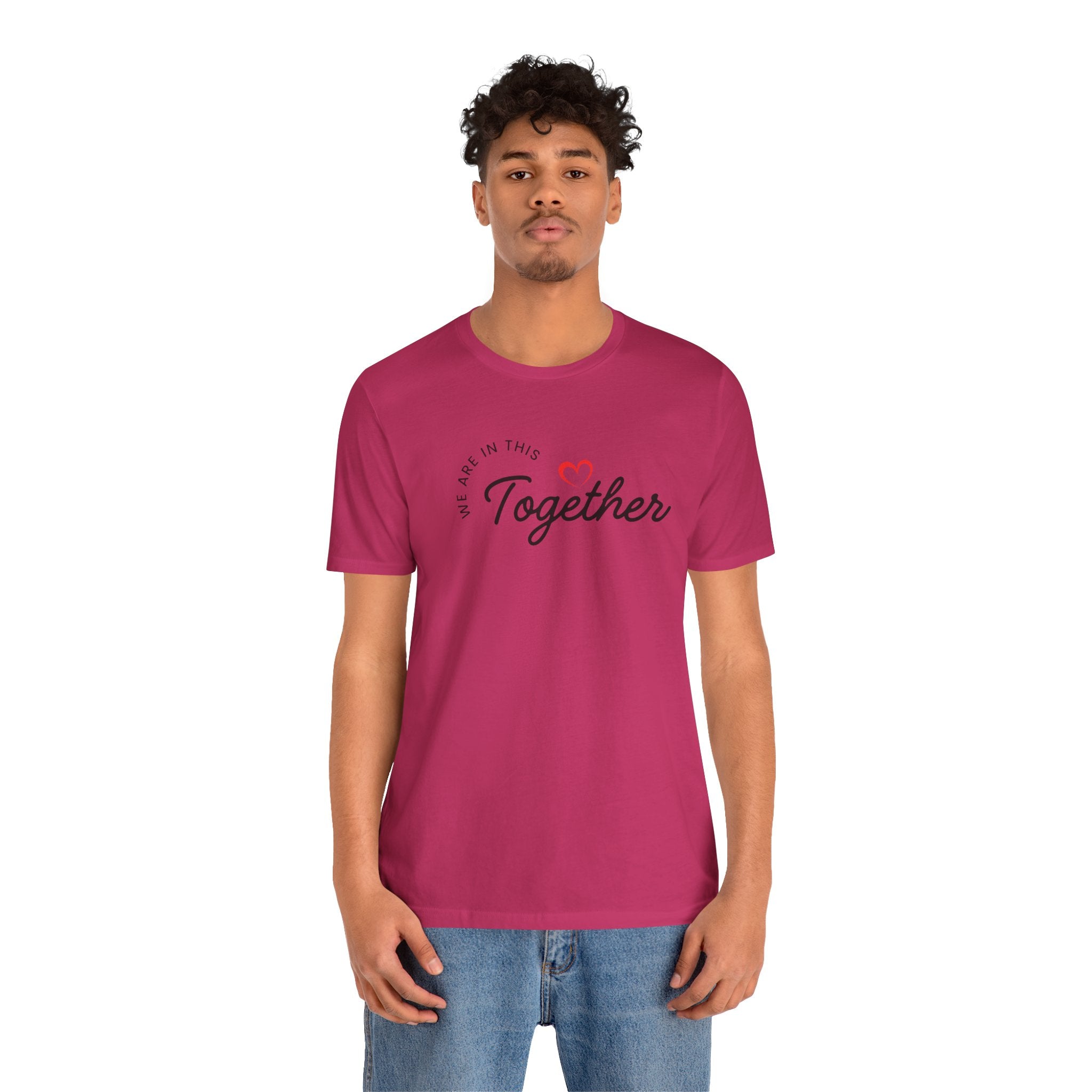 We Are In This Together Couple's Tee