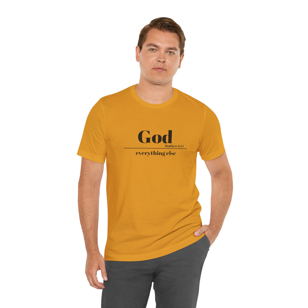 God Then Everything Else Jersey Unisex Tee