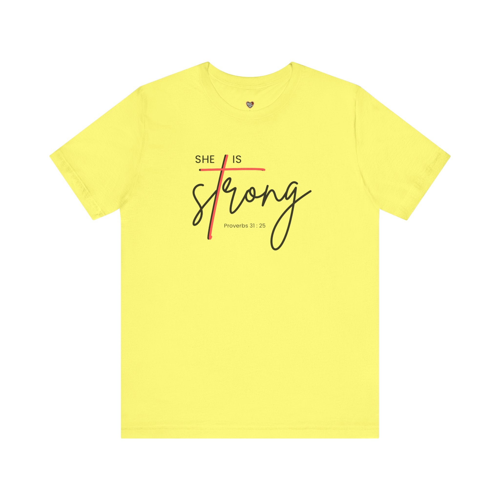 She Is Strong - Women’s Strength Tee