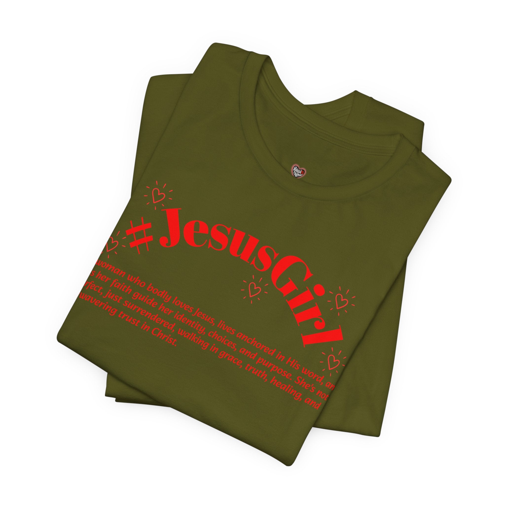 Jesus Girl Definition T-Shirt — #JesusGirl Faith Tee