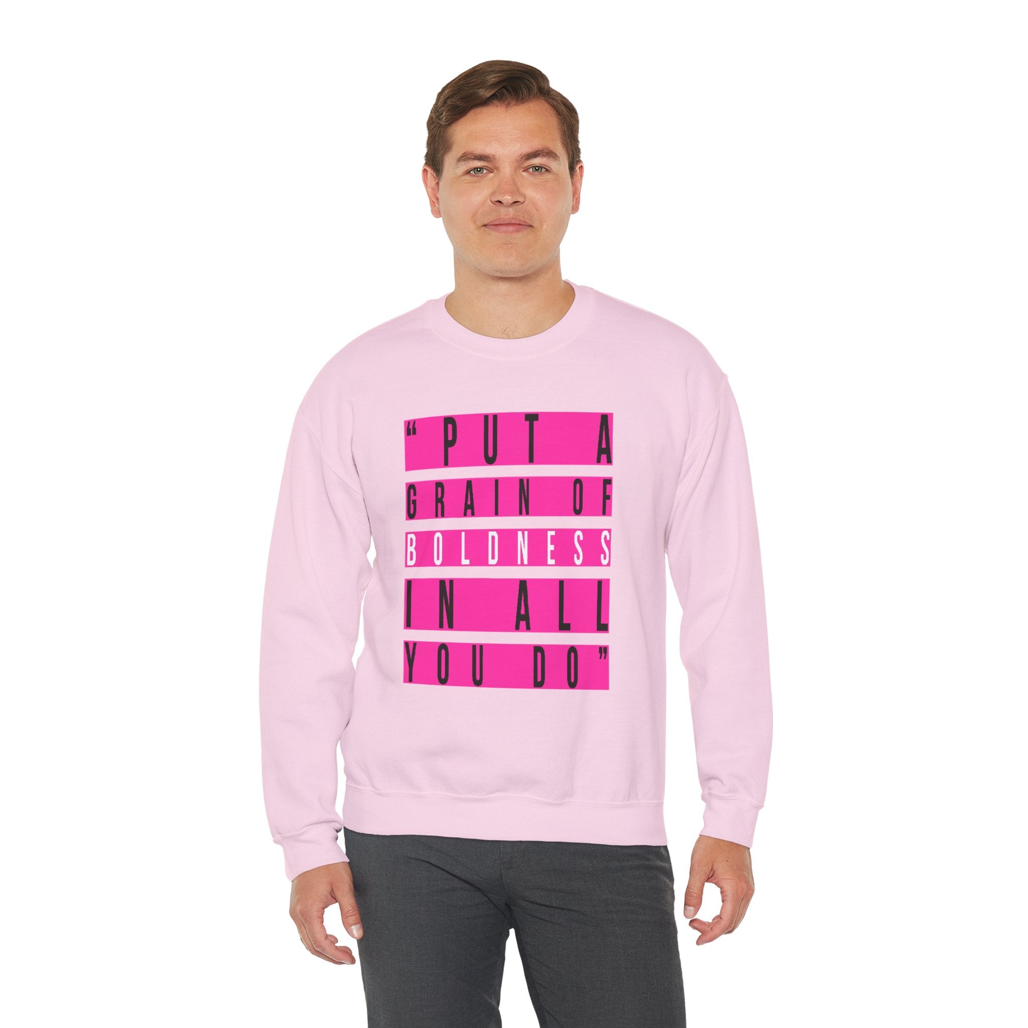 Put A Grain Of Boldness Unisex Crewneck Sweatshirt