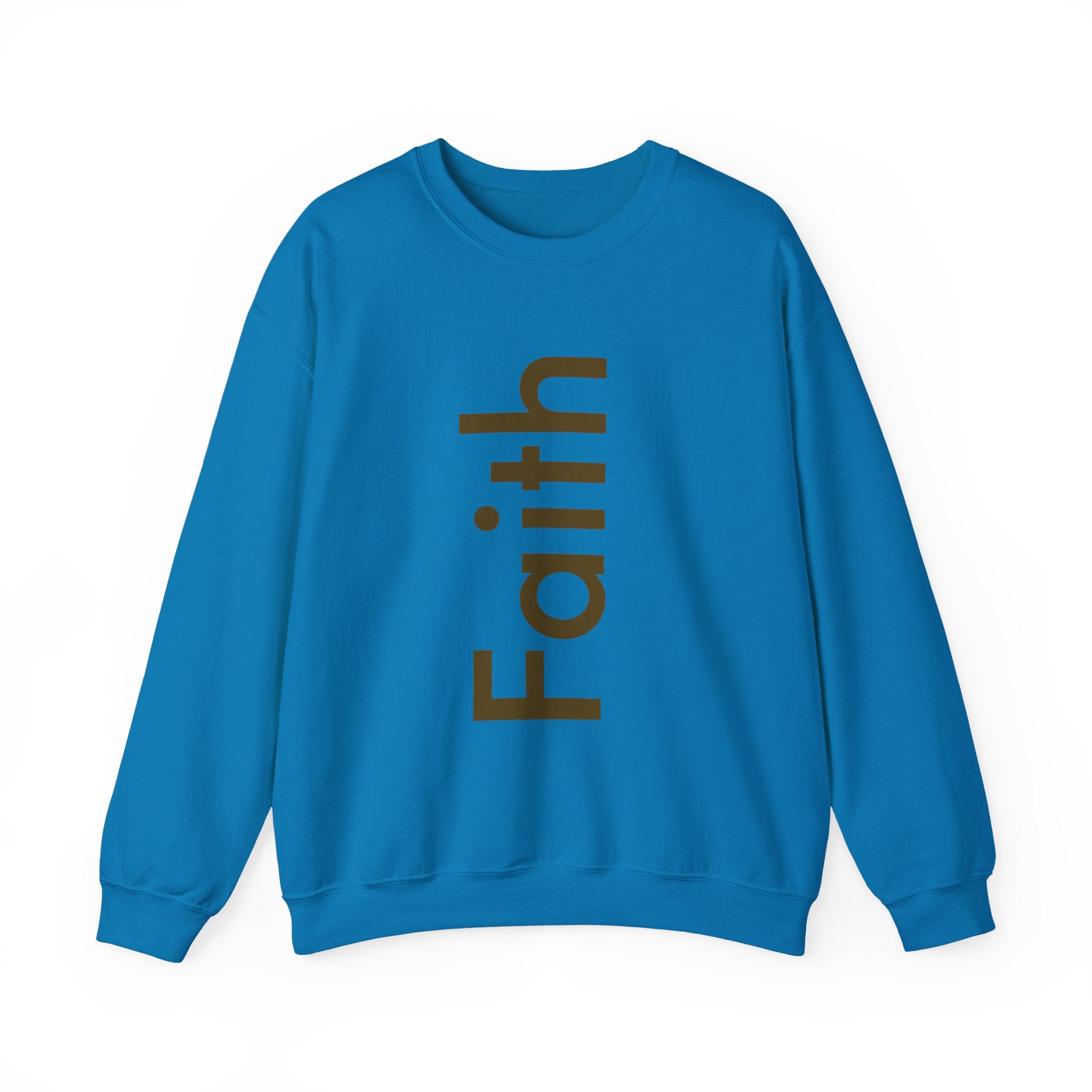Have Faith And Don't Worry Unisex Crewneck Sweatshirt