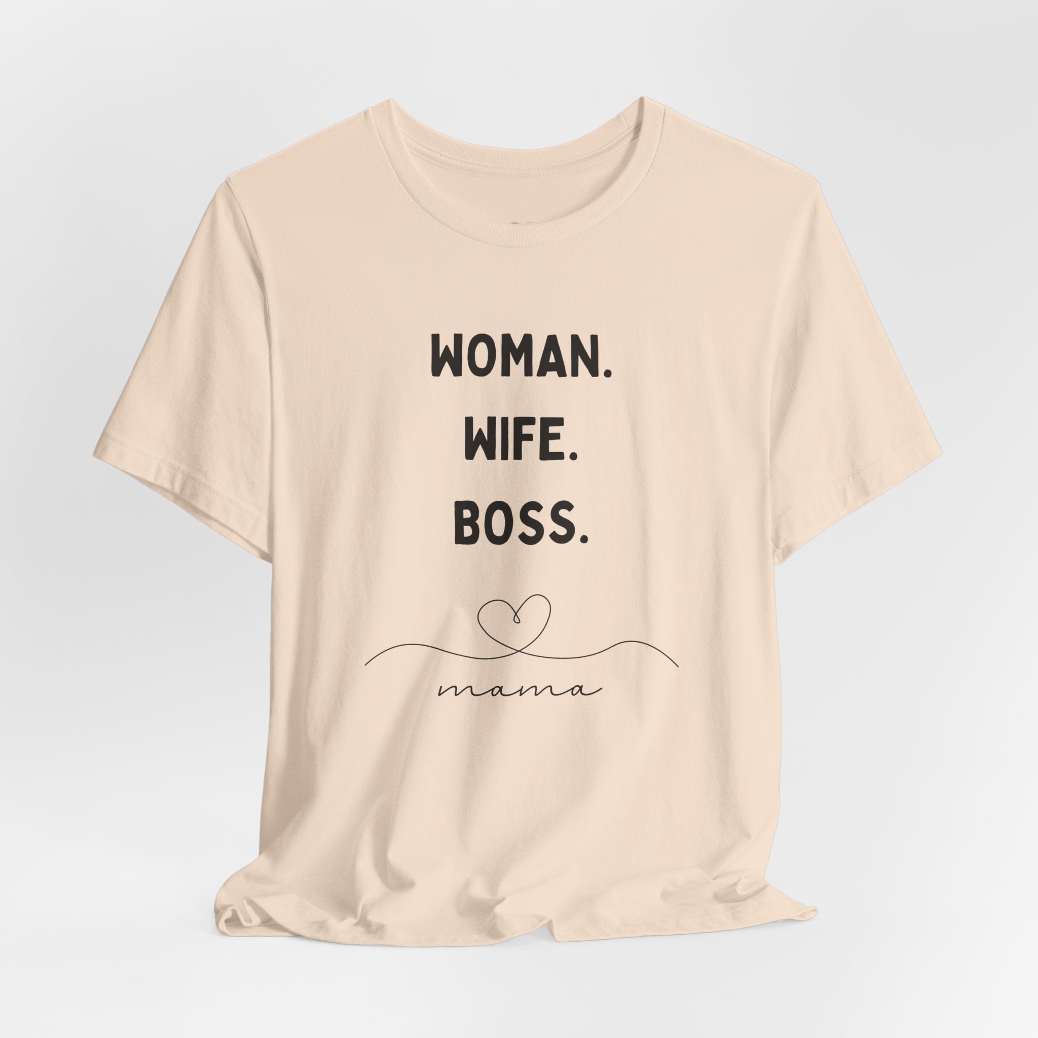 God-Fearing  Woman. Wife. Boss. Mama. Empowered Tee