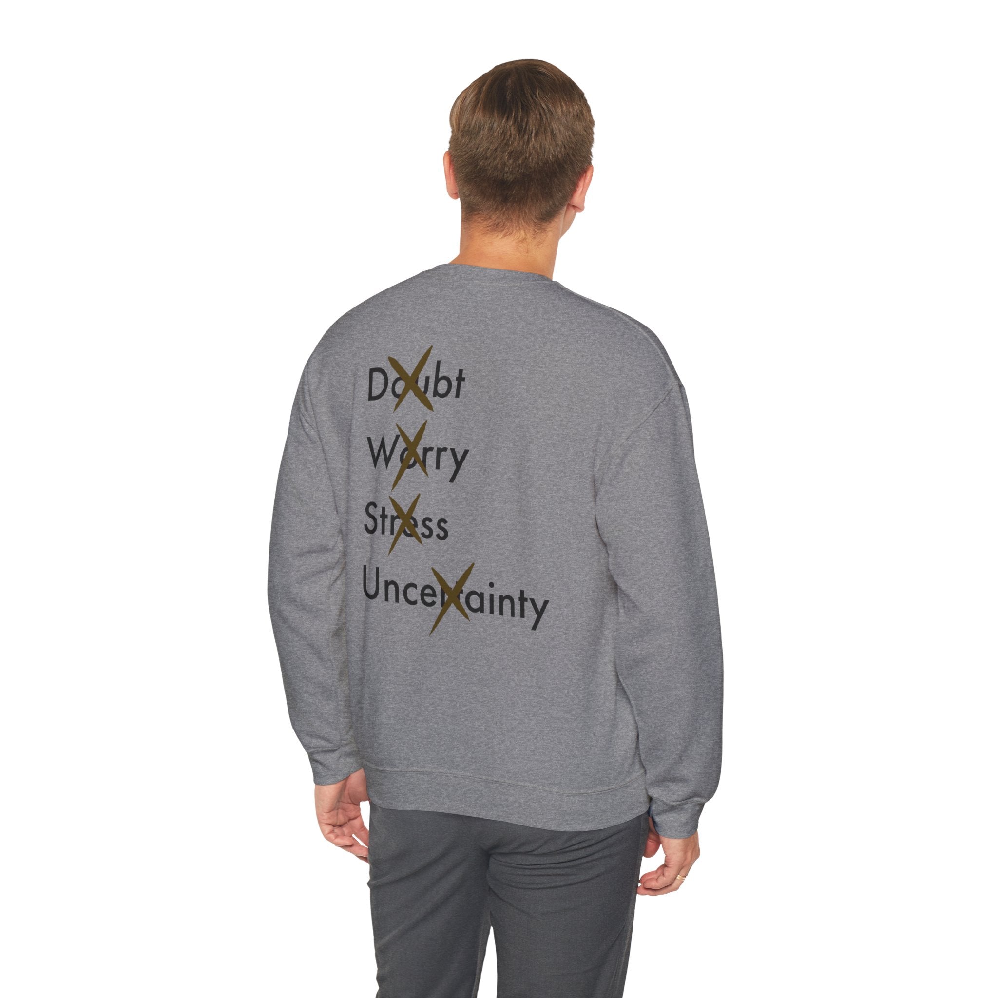 Have Faith And Don't Worry Unisex Crewneck Sweatshirt