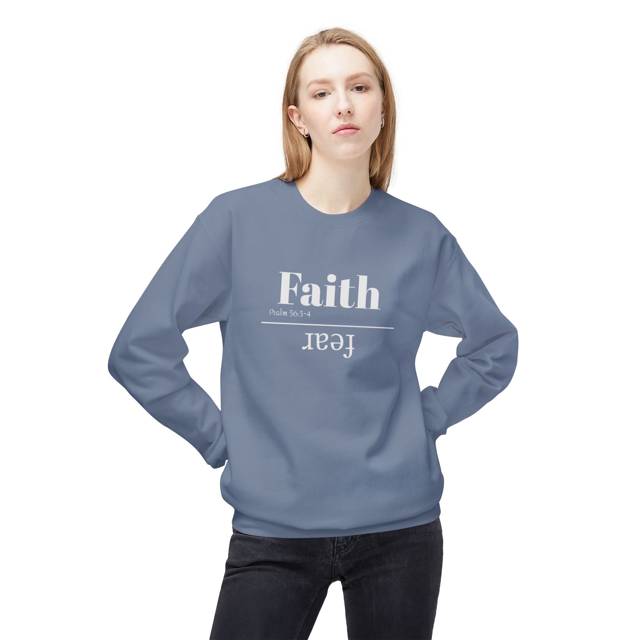 Faith Is Bigger Than Fear Unisex Sweatshirt