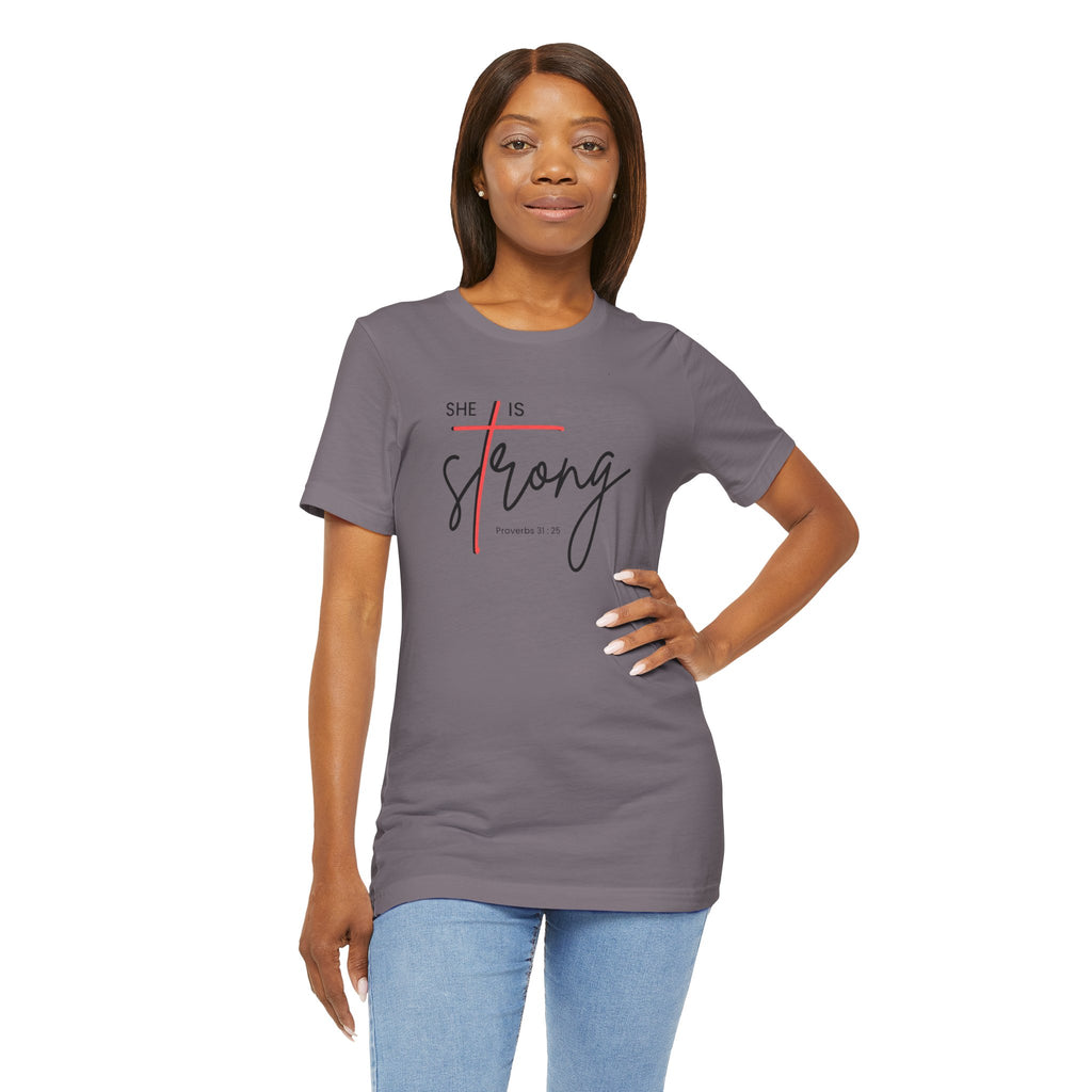 She Is Strong - Women’s Strength Tee