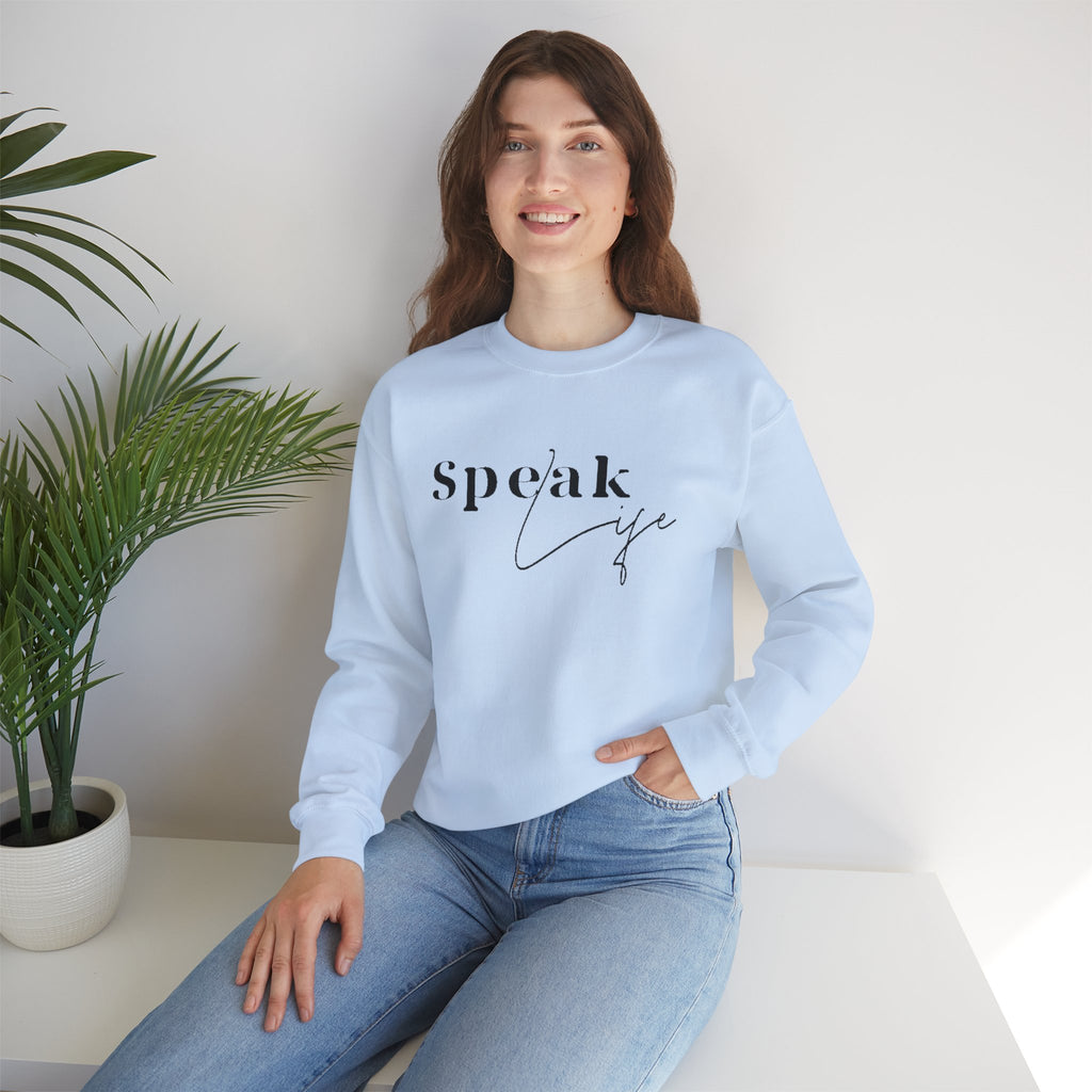 Speak Life Over Yourself Unisex Sweatshirt