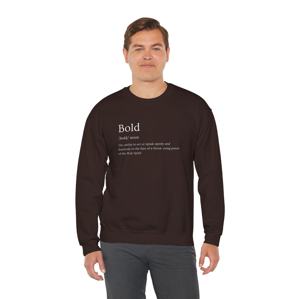 Bold And Fearless Definition Inspirational Crewneck Sweatshirt