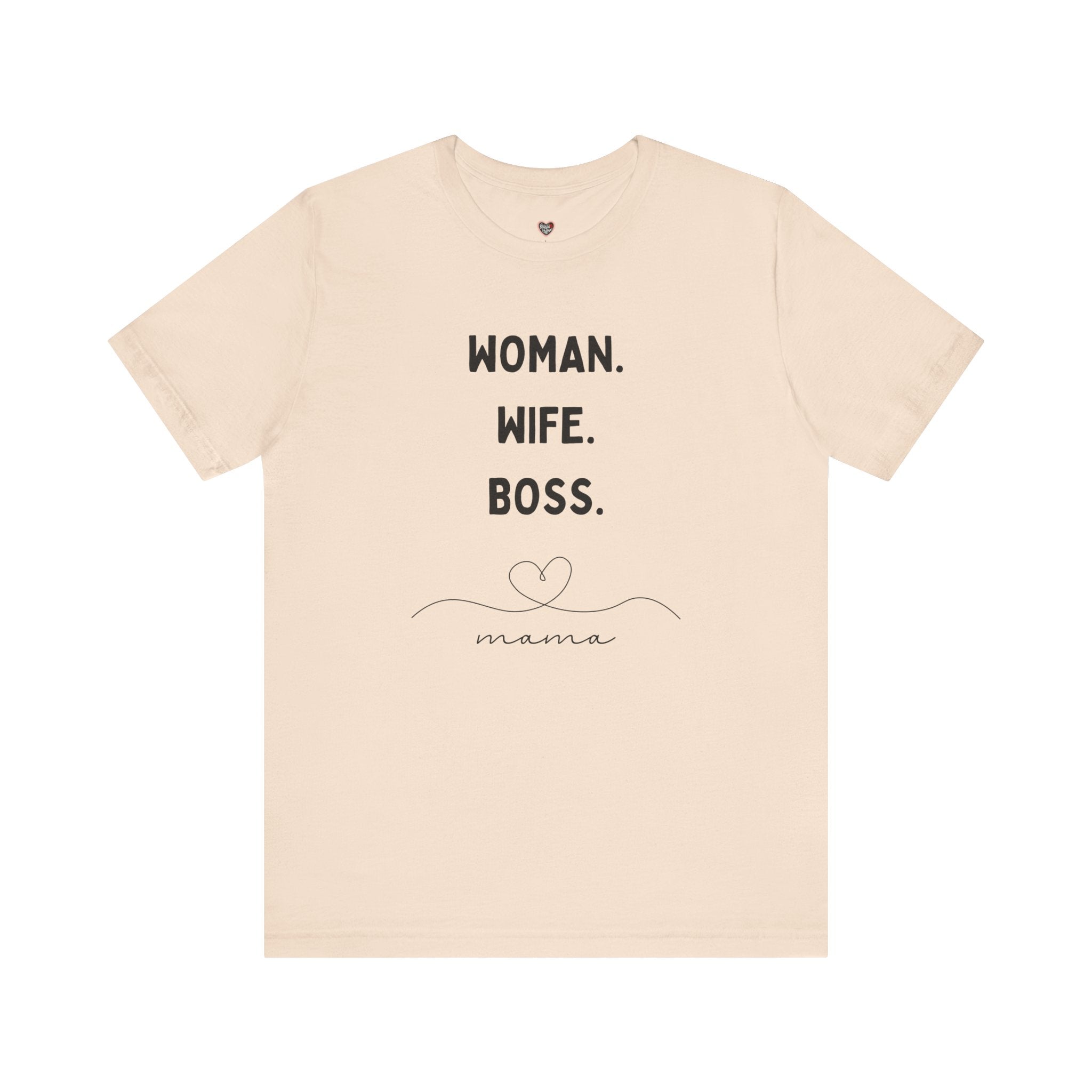 God-Fearing  Woman. Wife. Boss. Mama. Empowered Tee