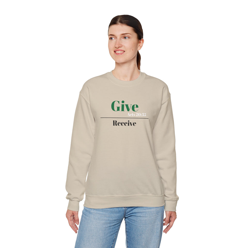 Better To Give Than Receive Unisex Sweatshirt