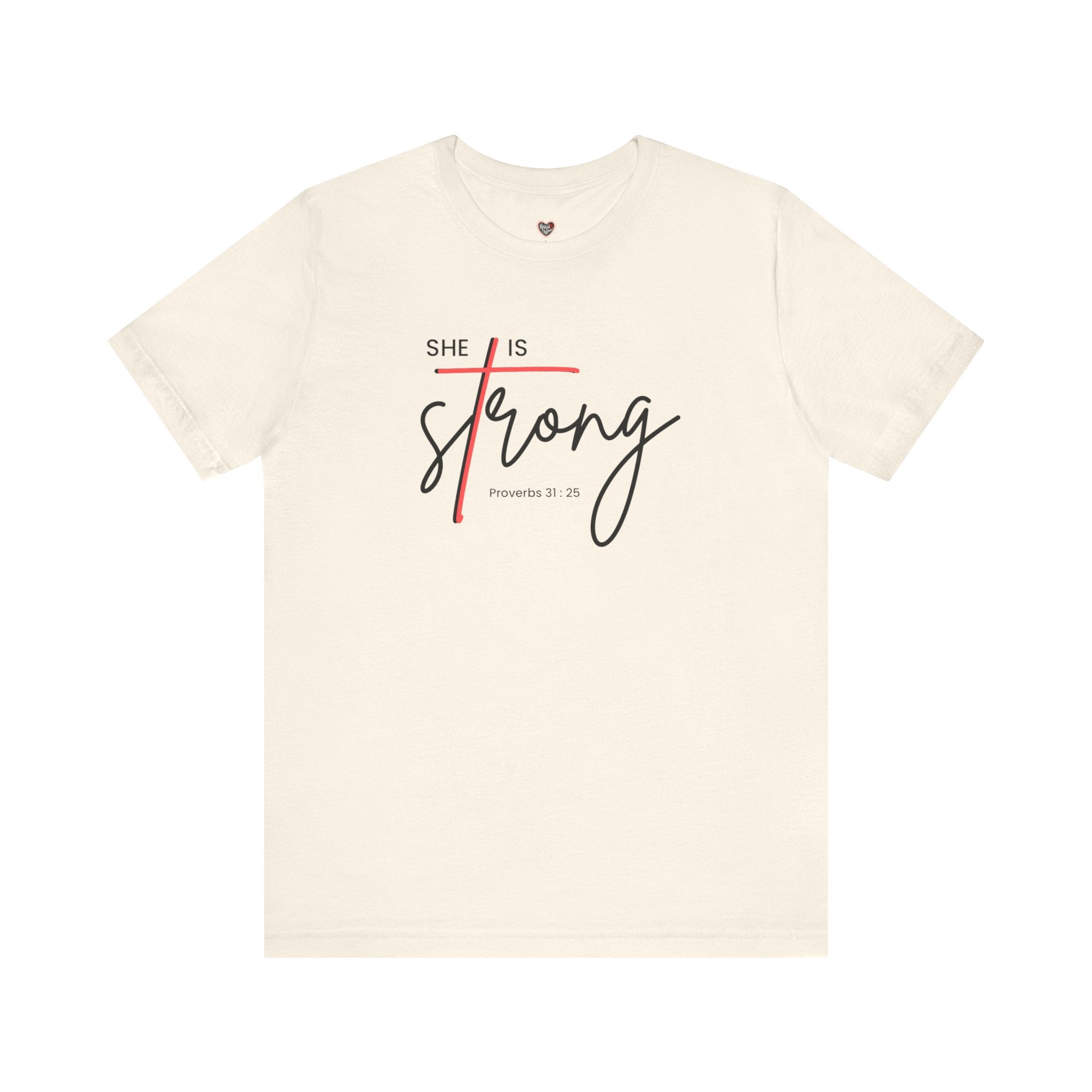 She Is Strong - Women’s Strength Tee