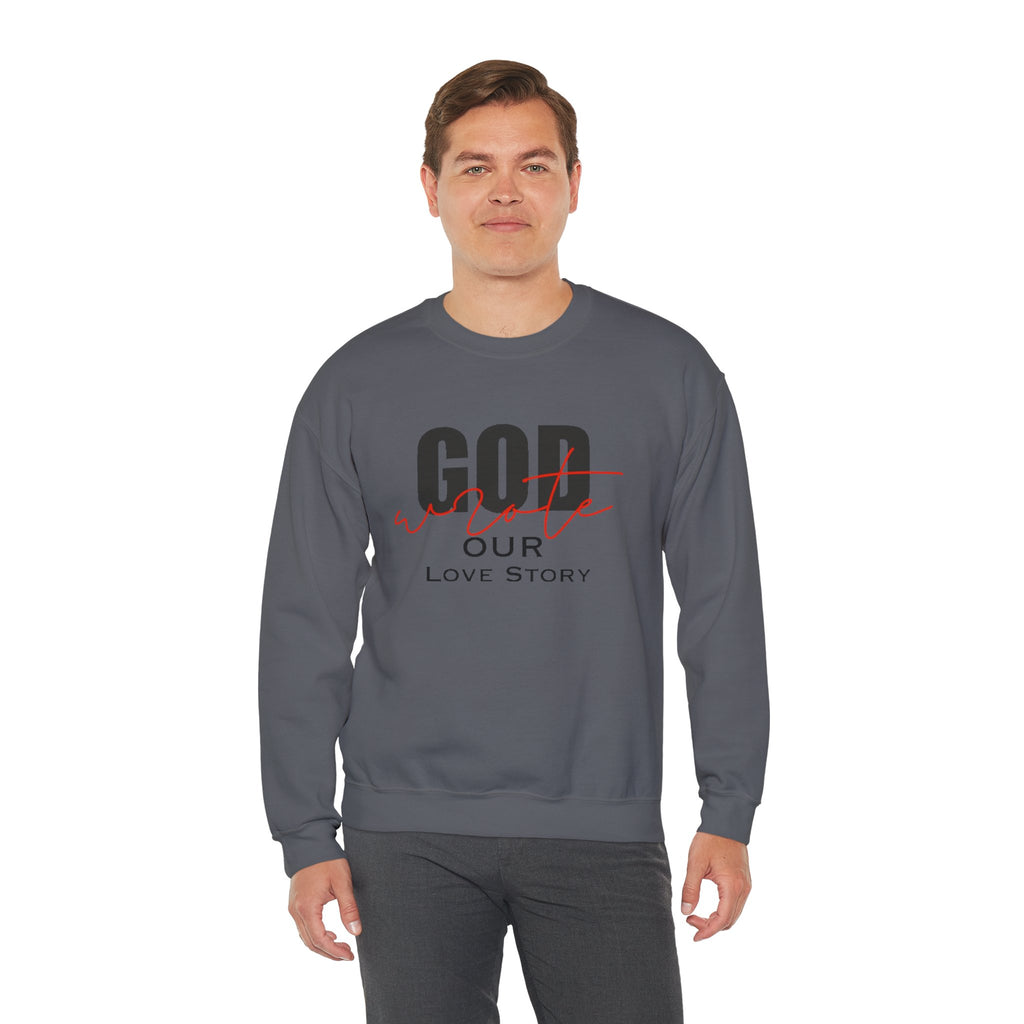God Wrote Our Love Story Couple's Crewneck Sweatshirt