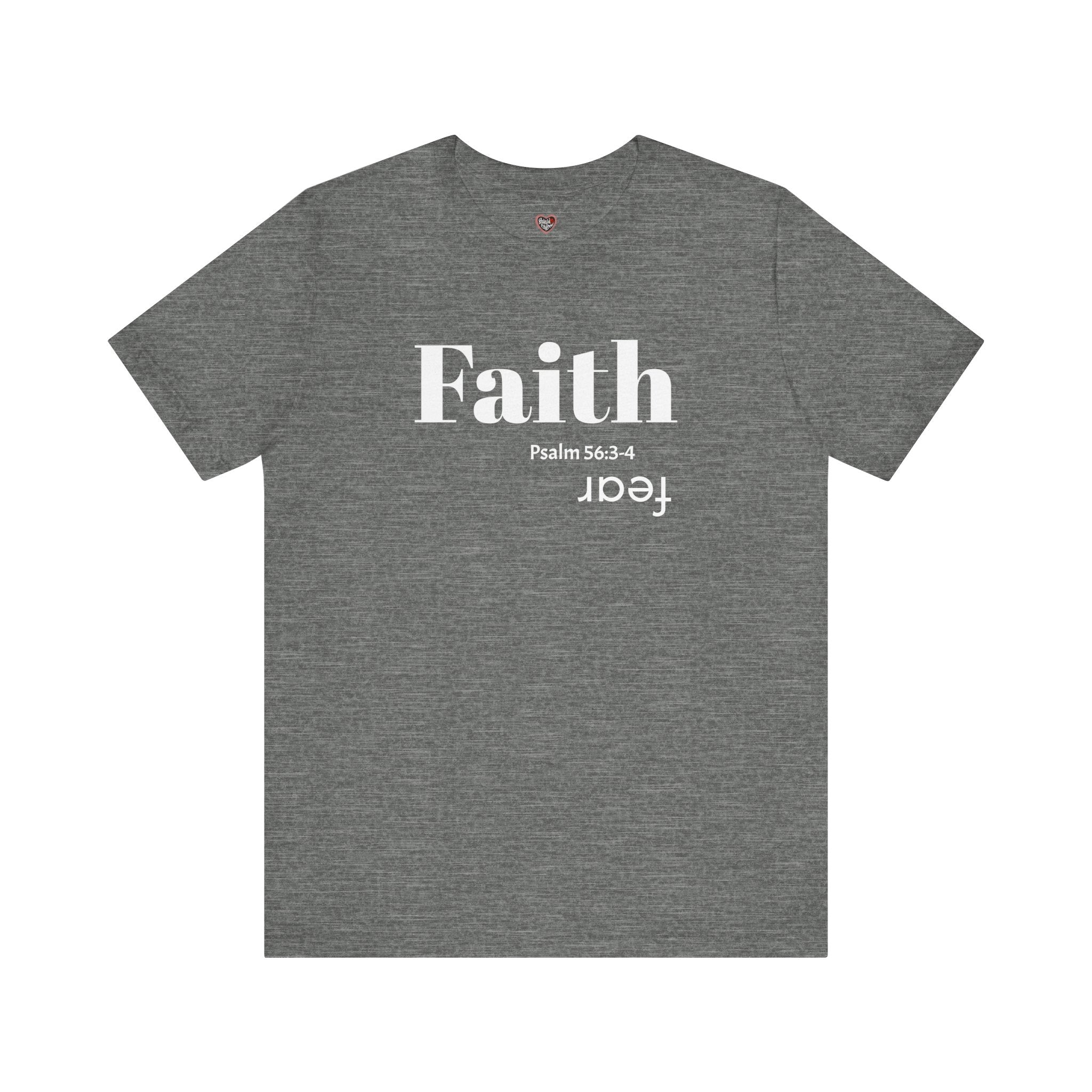 Faith Is Bigger Than Fear Unisex Tee