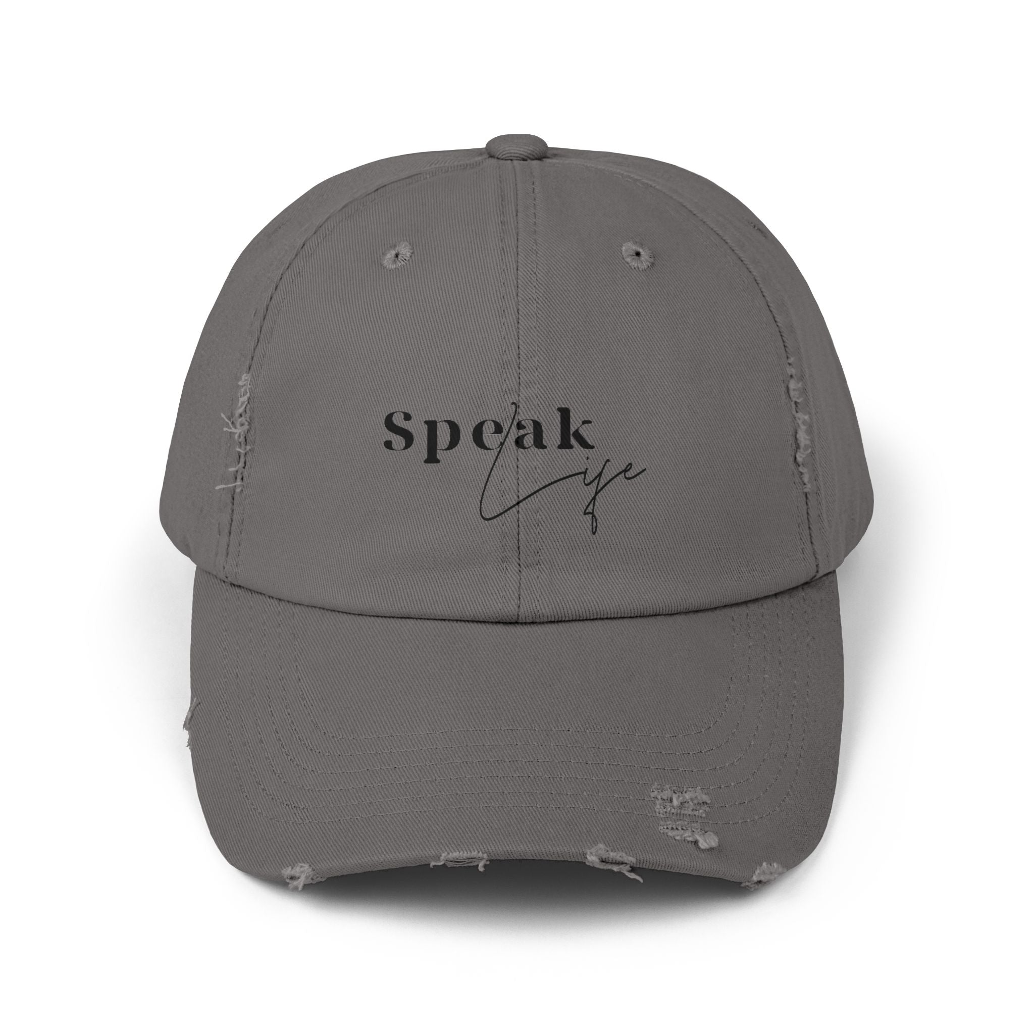 Speak Life Over Yourself Distressed Embroidered Hat