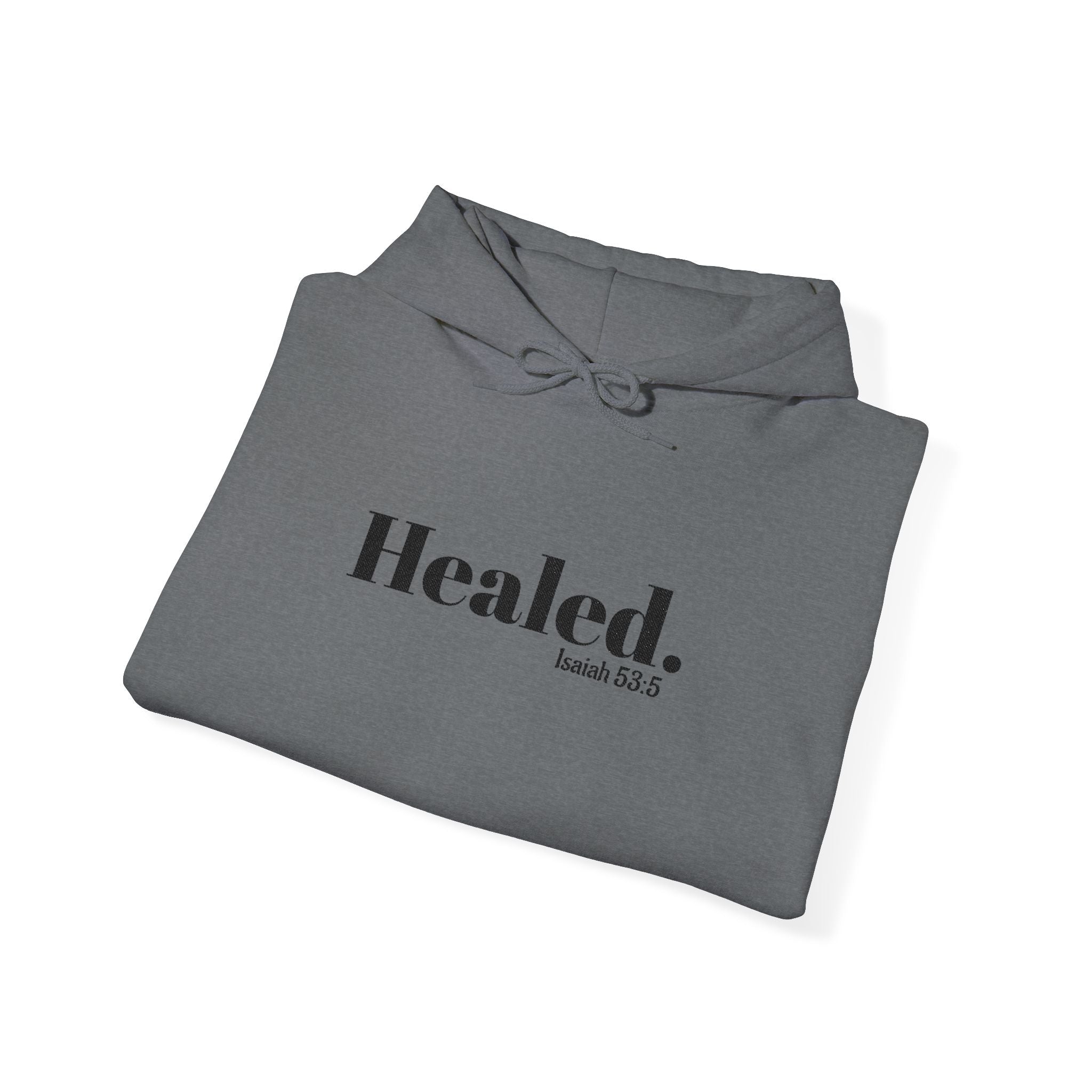 Healed. And Renewed Unisex Hoodie
