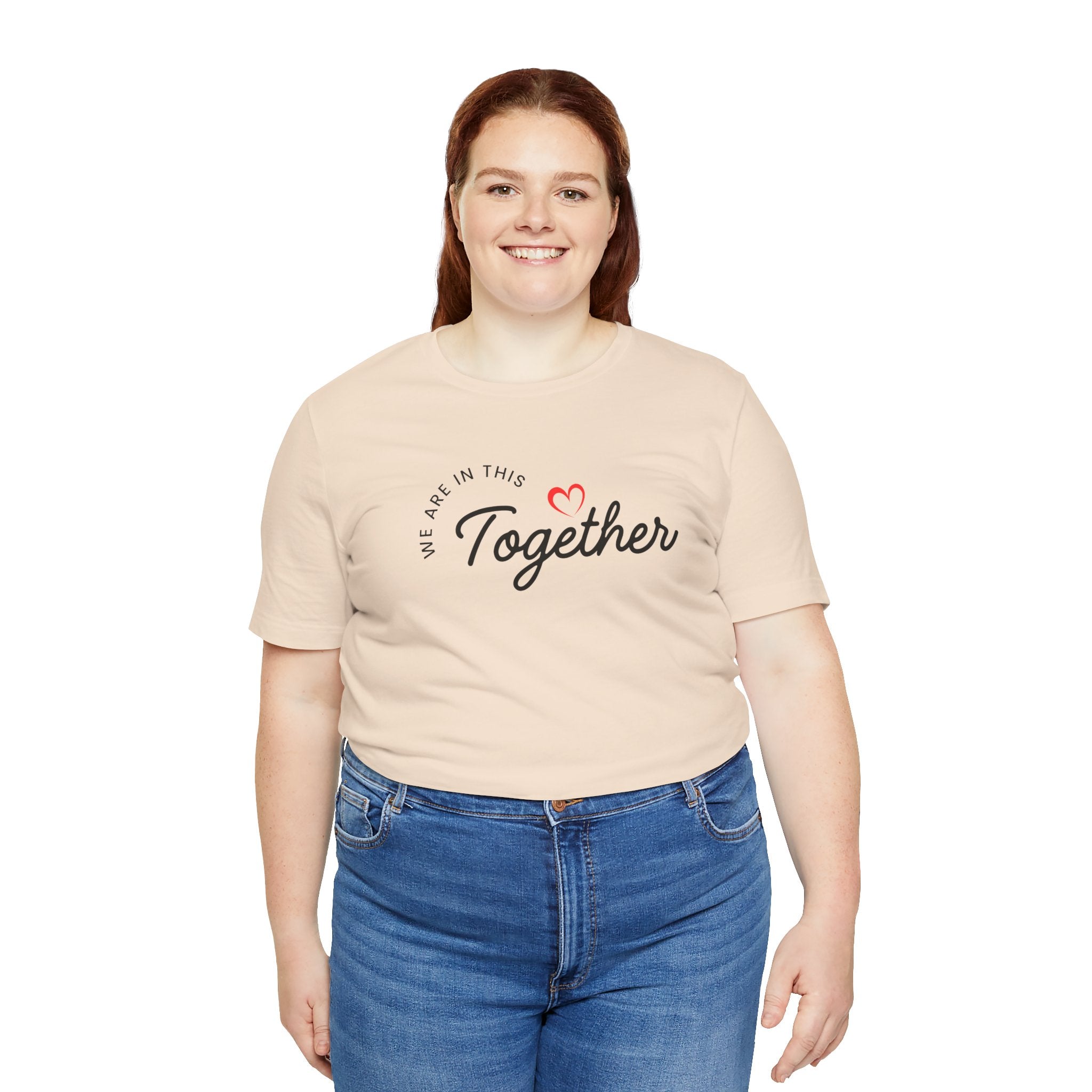 We Are In This Together Couple's Tee