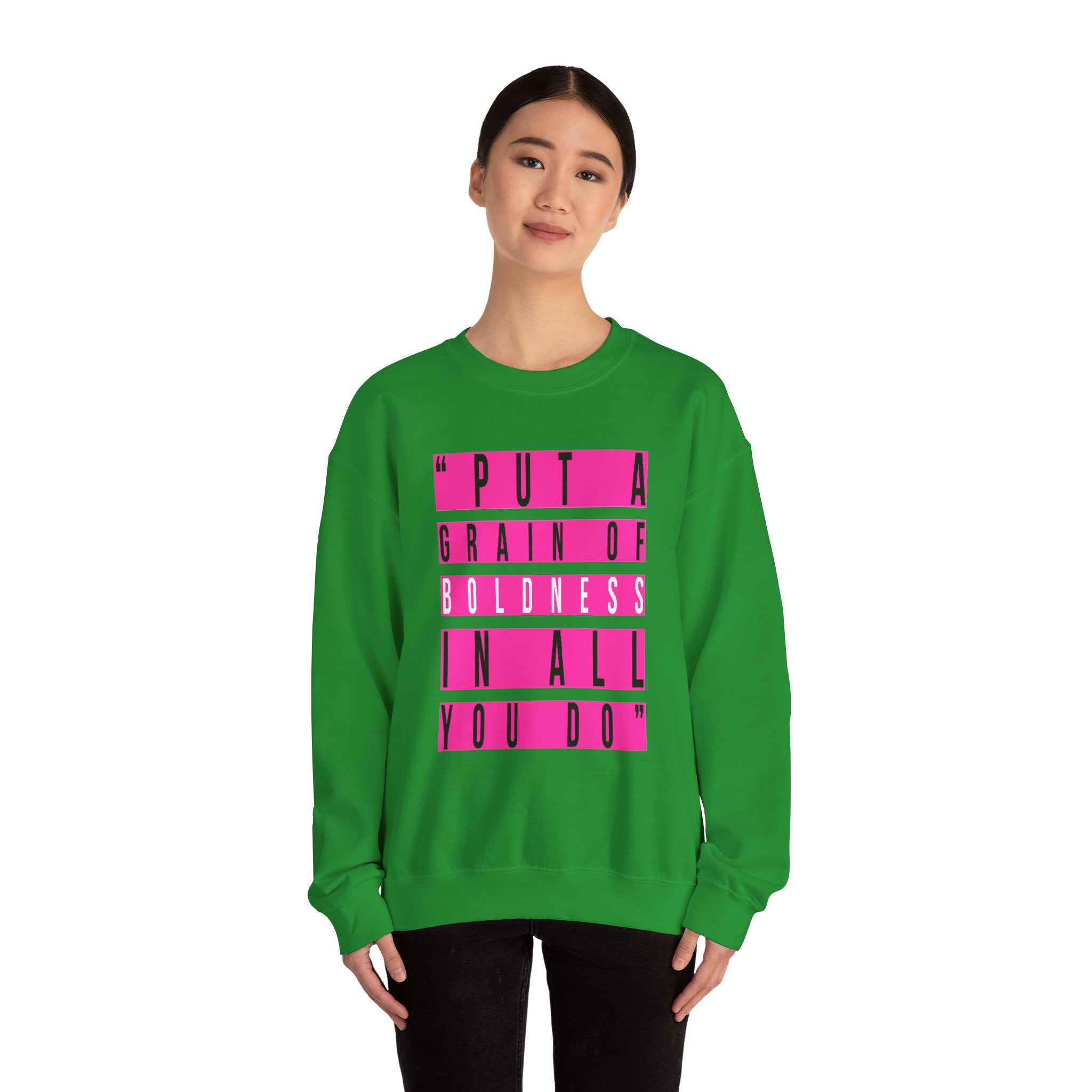 Put A Grain Of Boldness Unisex Crewneck Sweatshirt