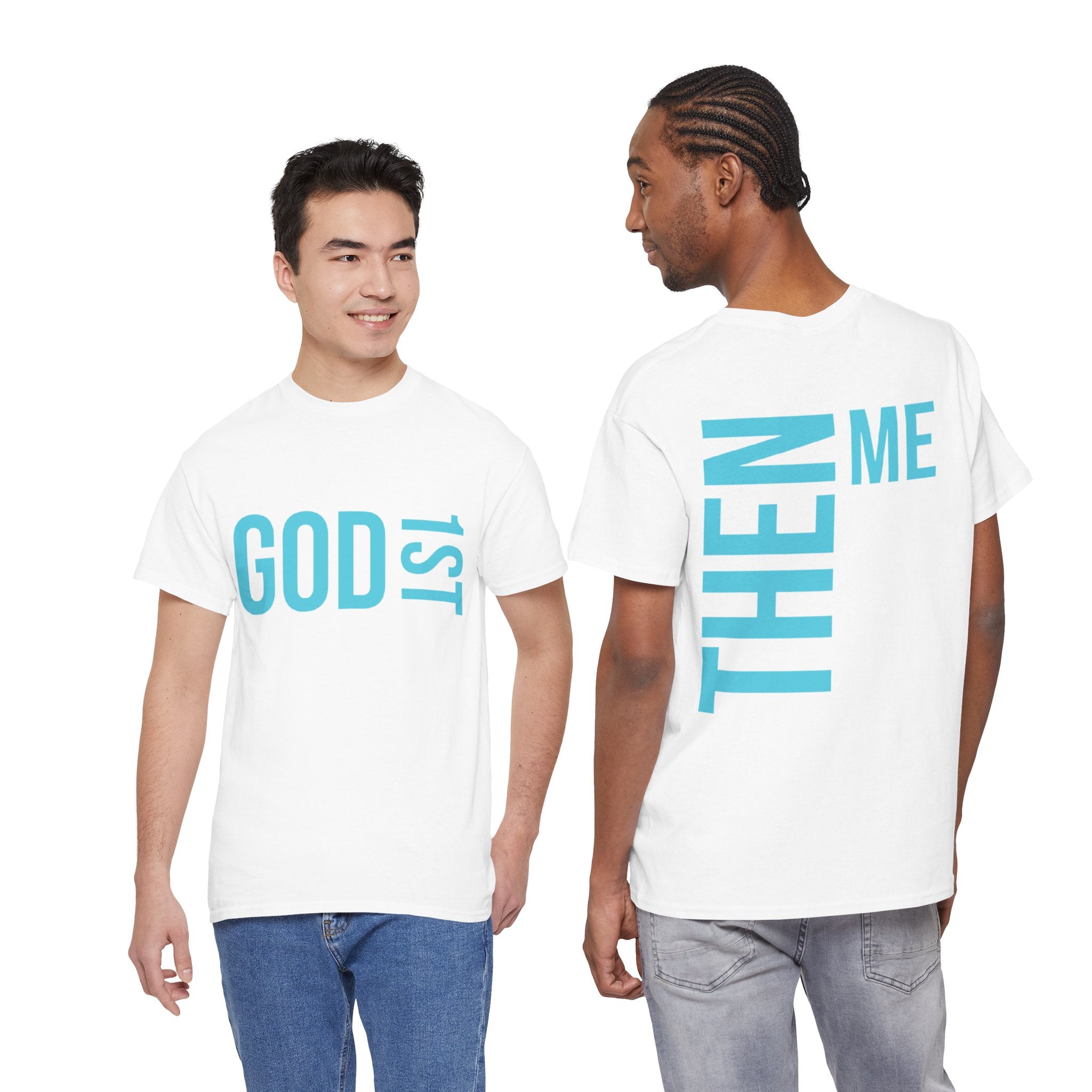 God 1st- Then Me Unisex Heavy Cotton Tee